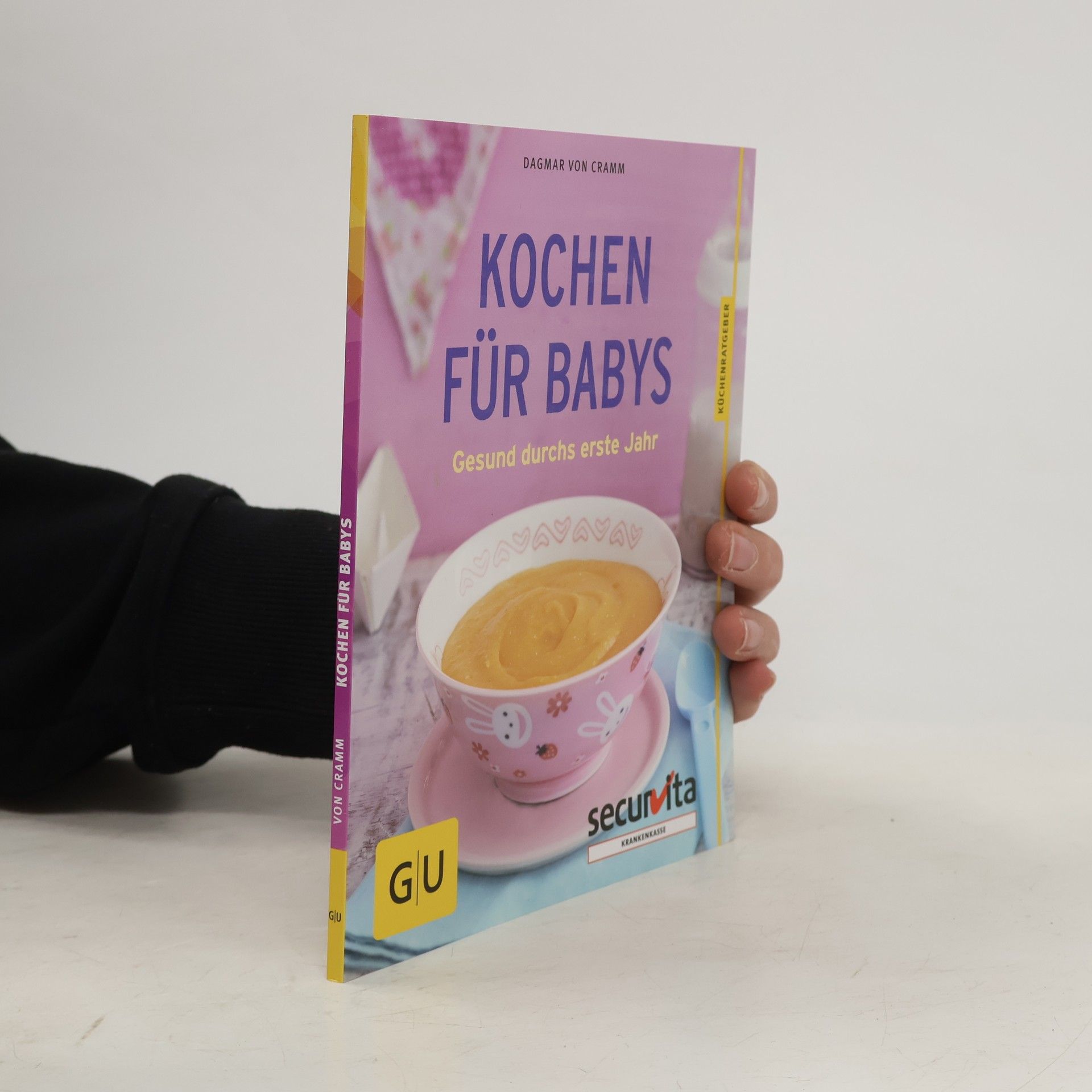 Dagmar von Cramm Kochen für Babys