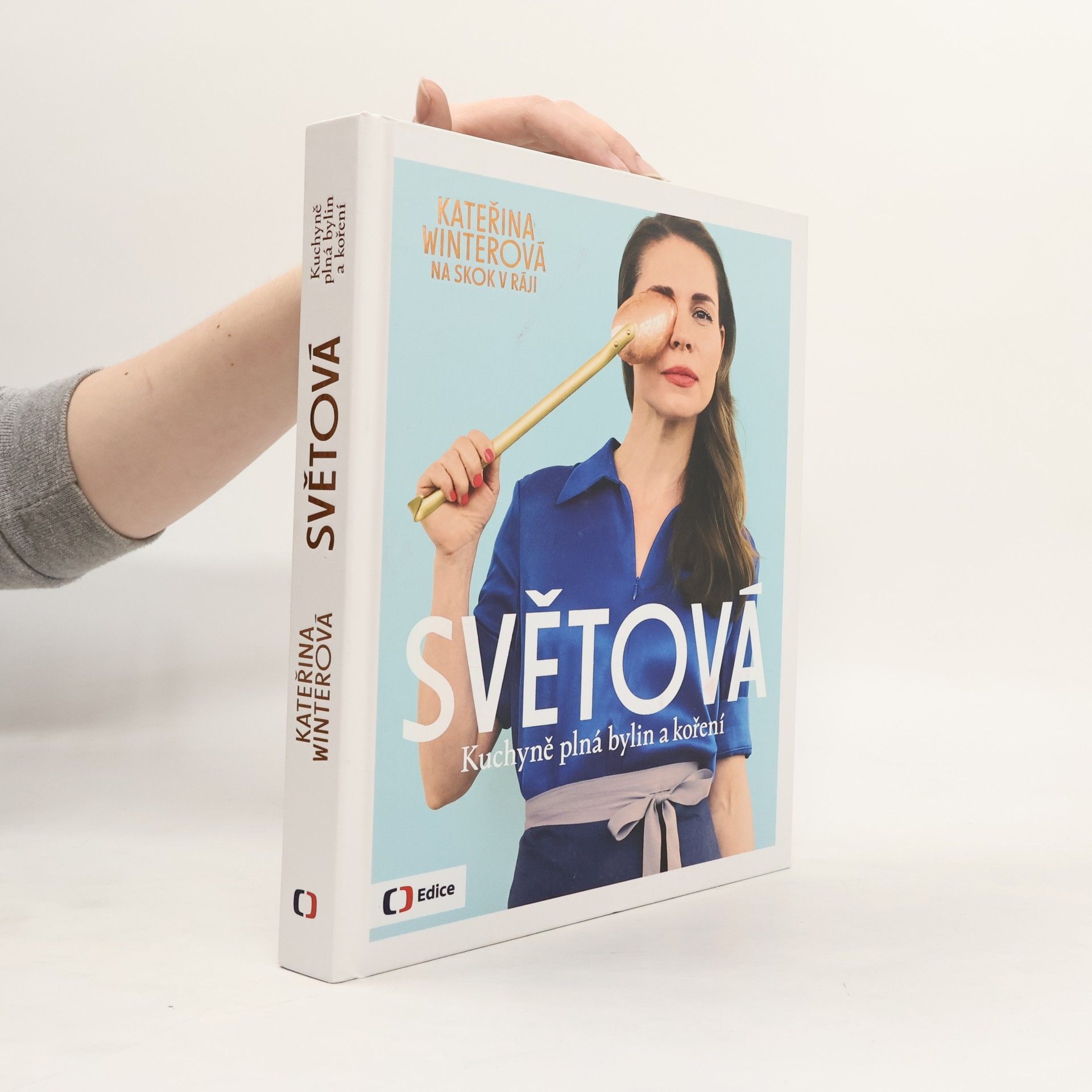 Kateřina Winterová Světová : kuchyně plná bylin a koření