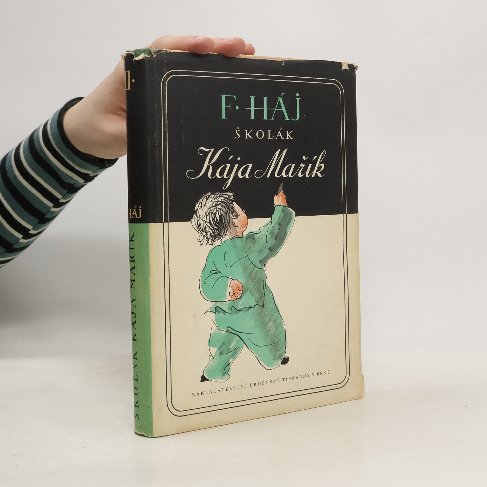 Felix Háj Školák Kája Mařík, díl II.