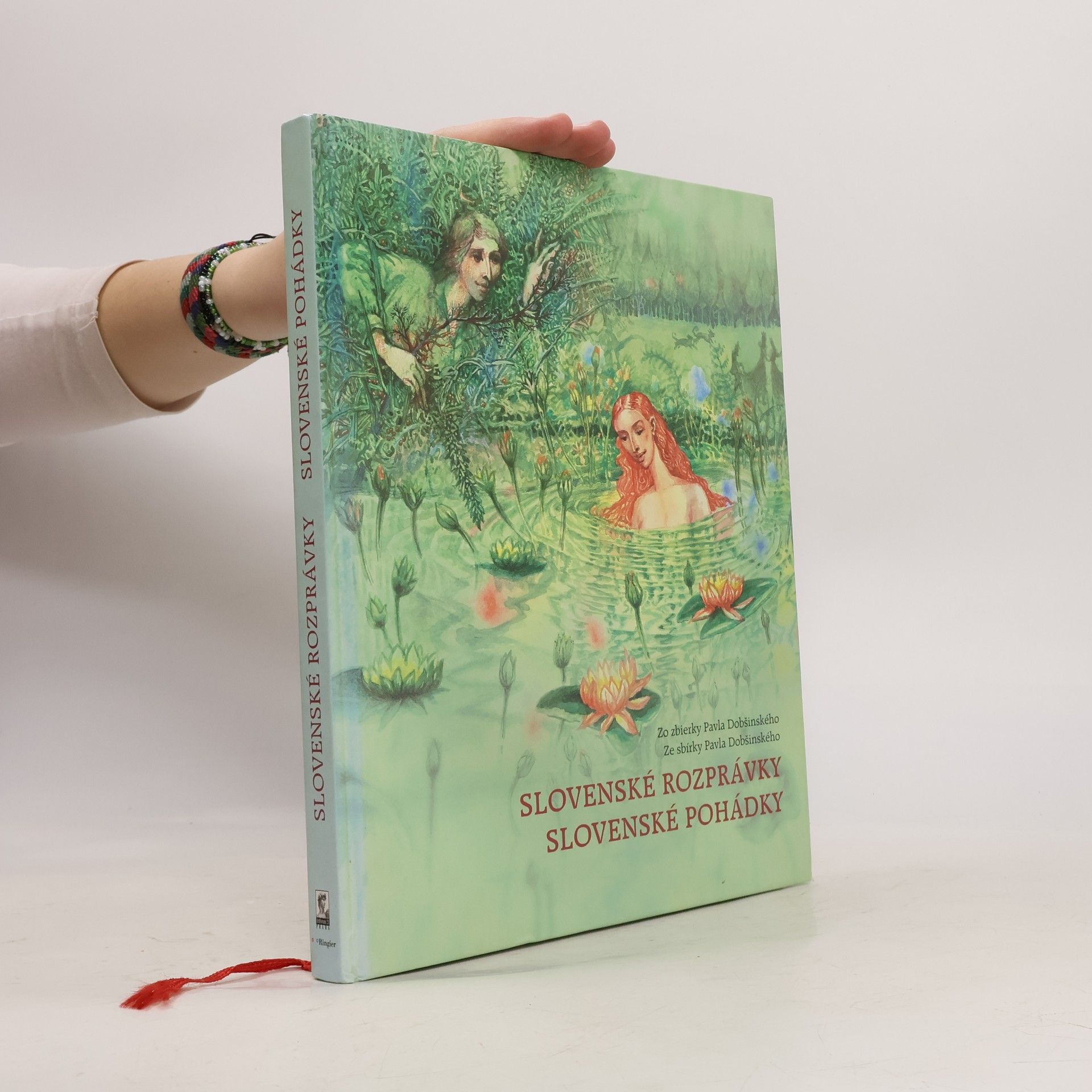 Pavol Dobšinský Slovenské rozprávky. Slovenské pohádky.