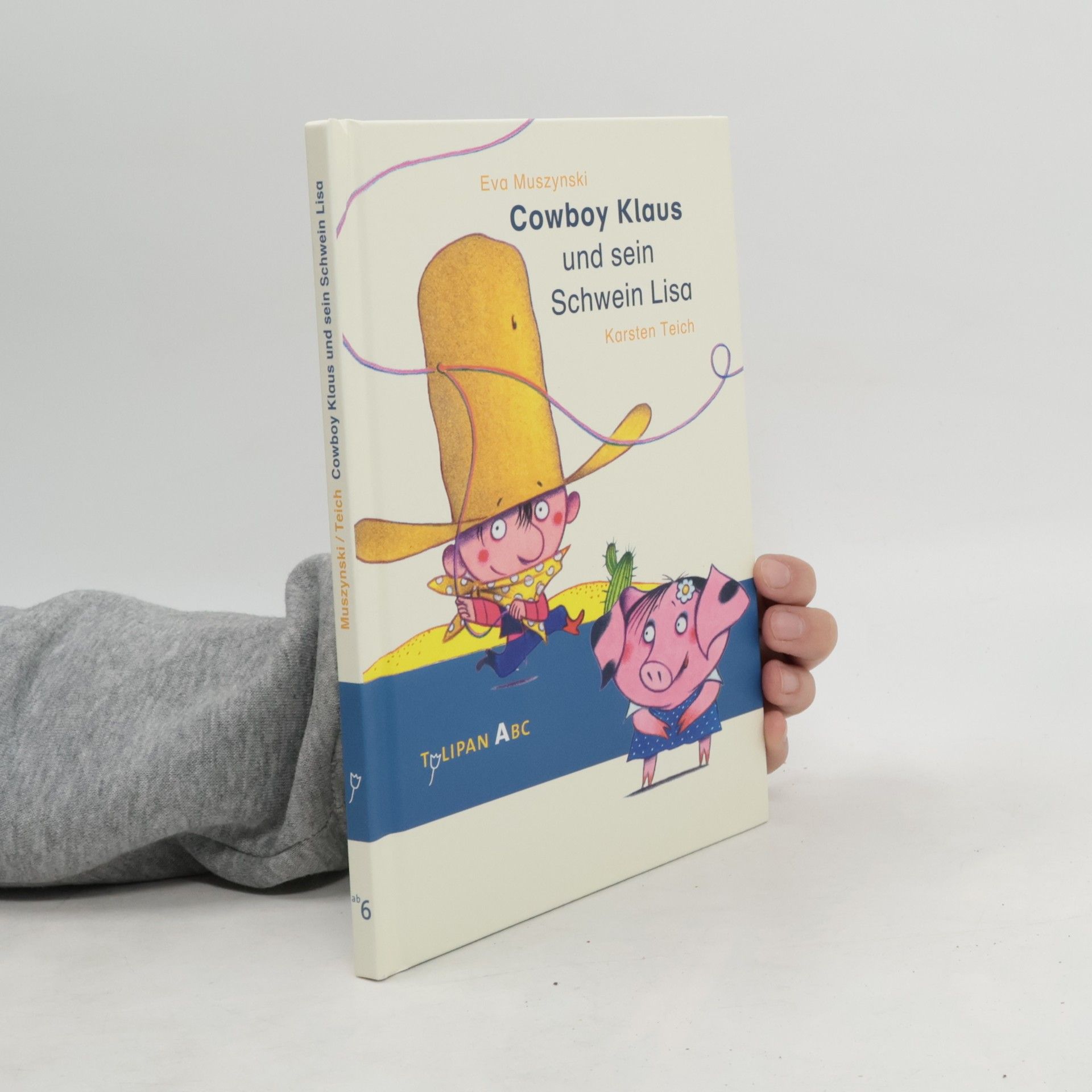 Eva Muszynski Cowboy Klaus und sein Schwein Lisa