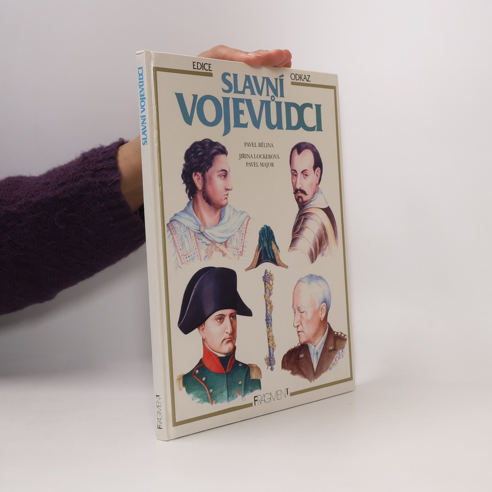 Pavel Bělina Slavní vojevůdci