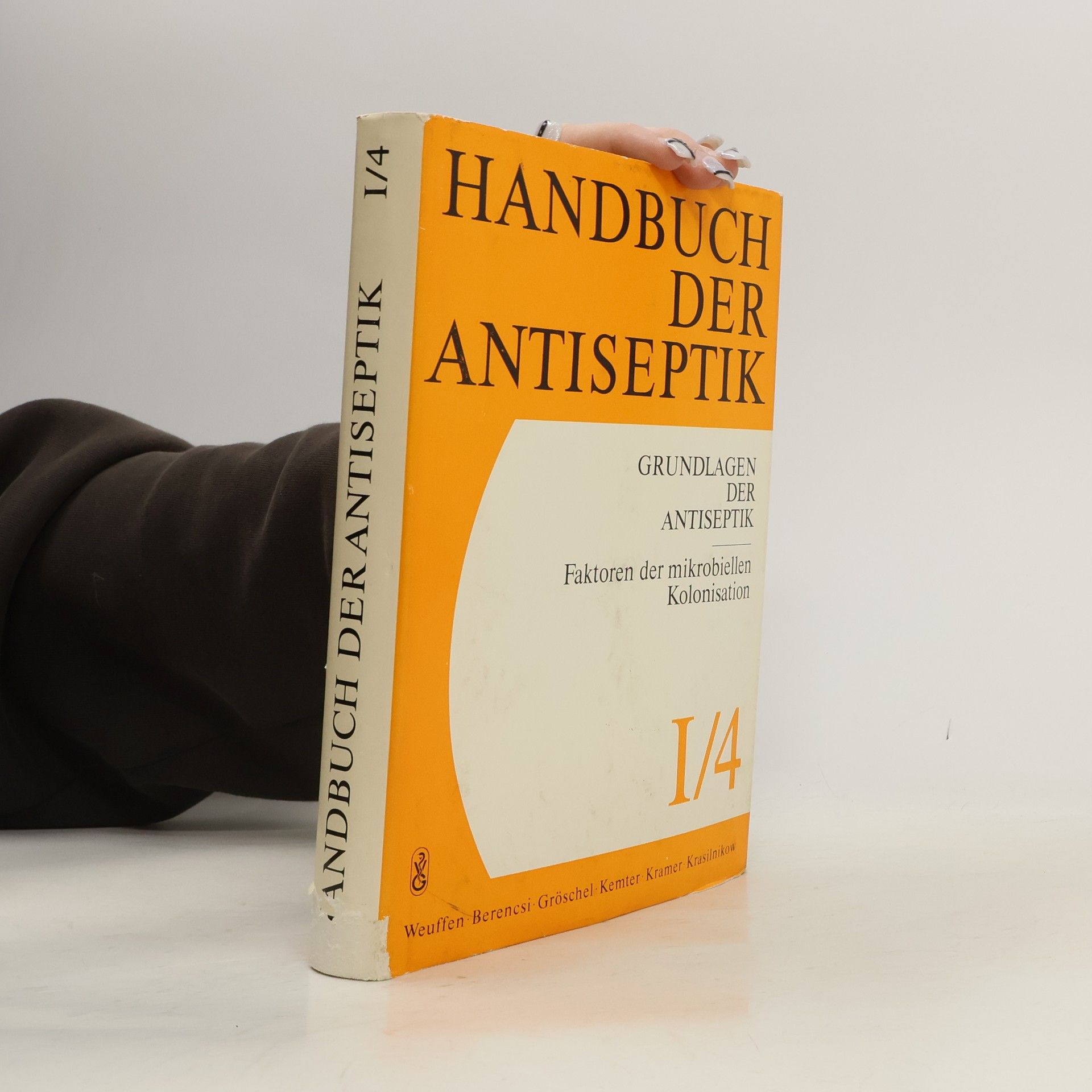 Collectif d'auteurs Handbuch der Antiseptik I/4