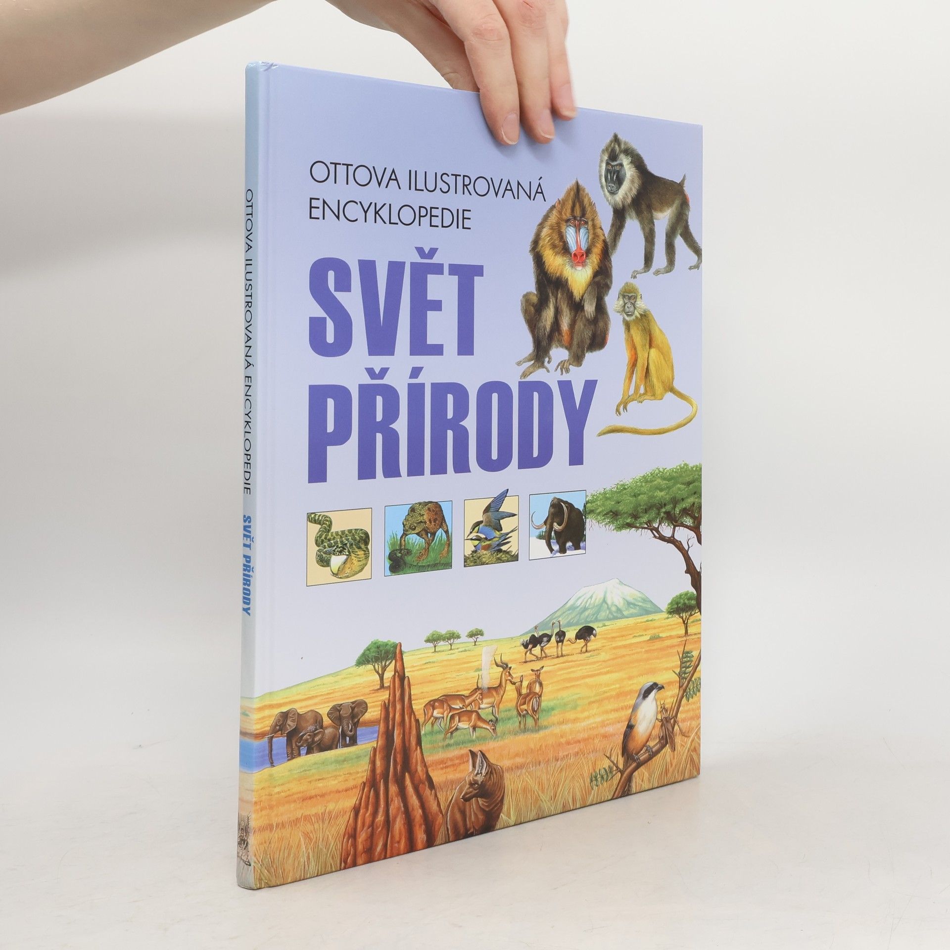 Collectif d'auteurs Svět přírody. Ottova ilustrovaná encyklopedie