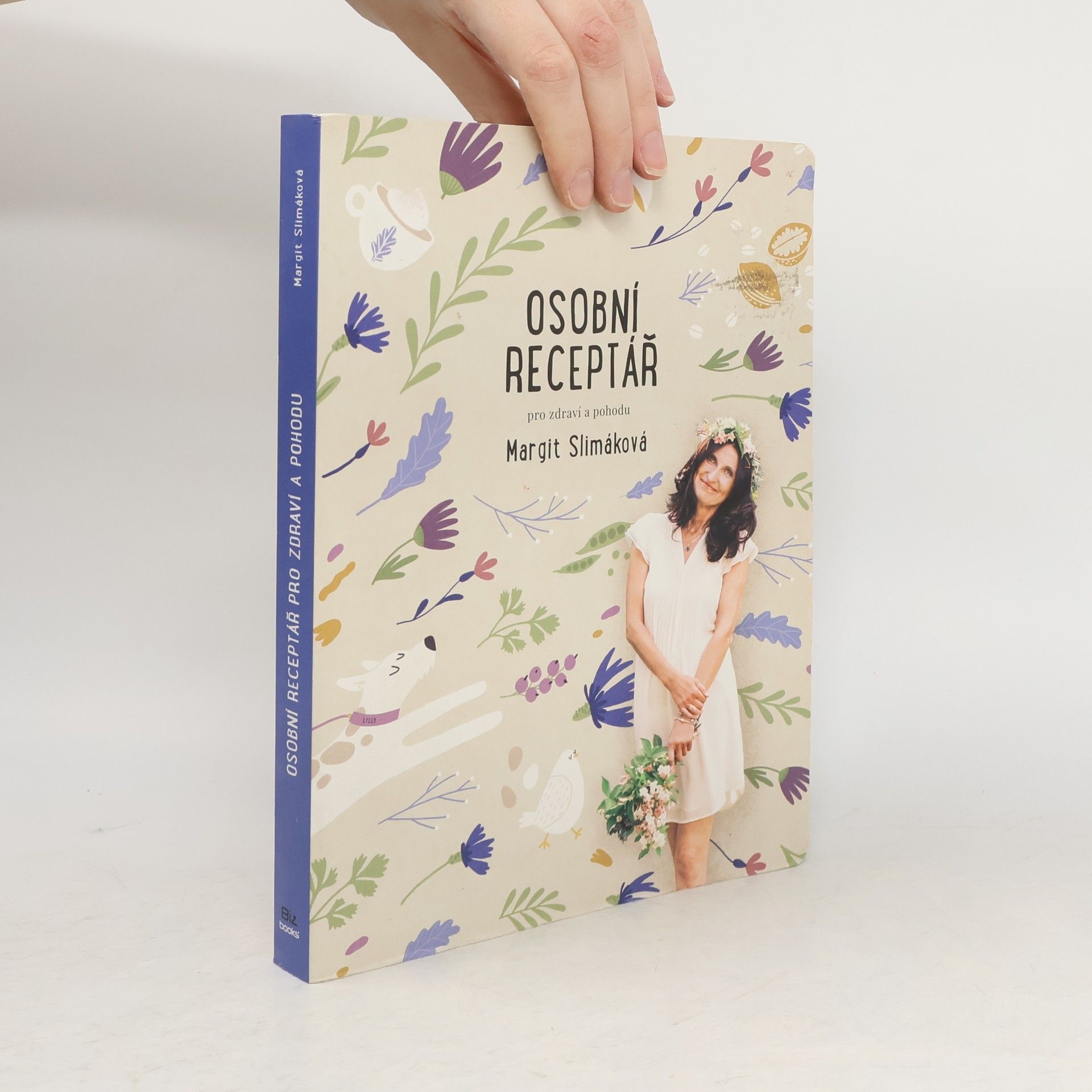 Margit Slimáková Osobní receptář pro zdraví a pohodu