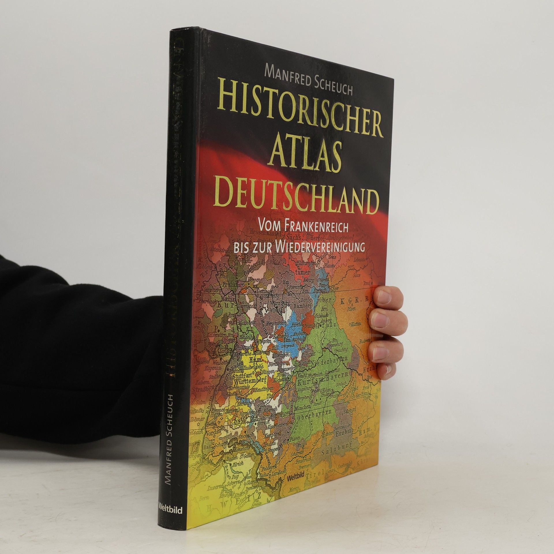 Manfred Scheuch Historischer Atlas Deutschland