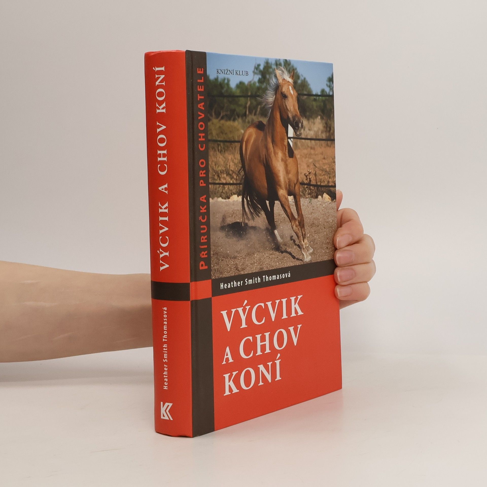 Heather Smith Thomas Výcvik a chov koní