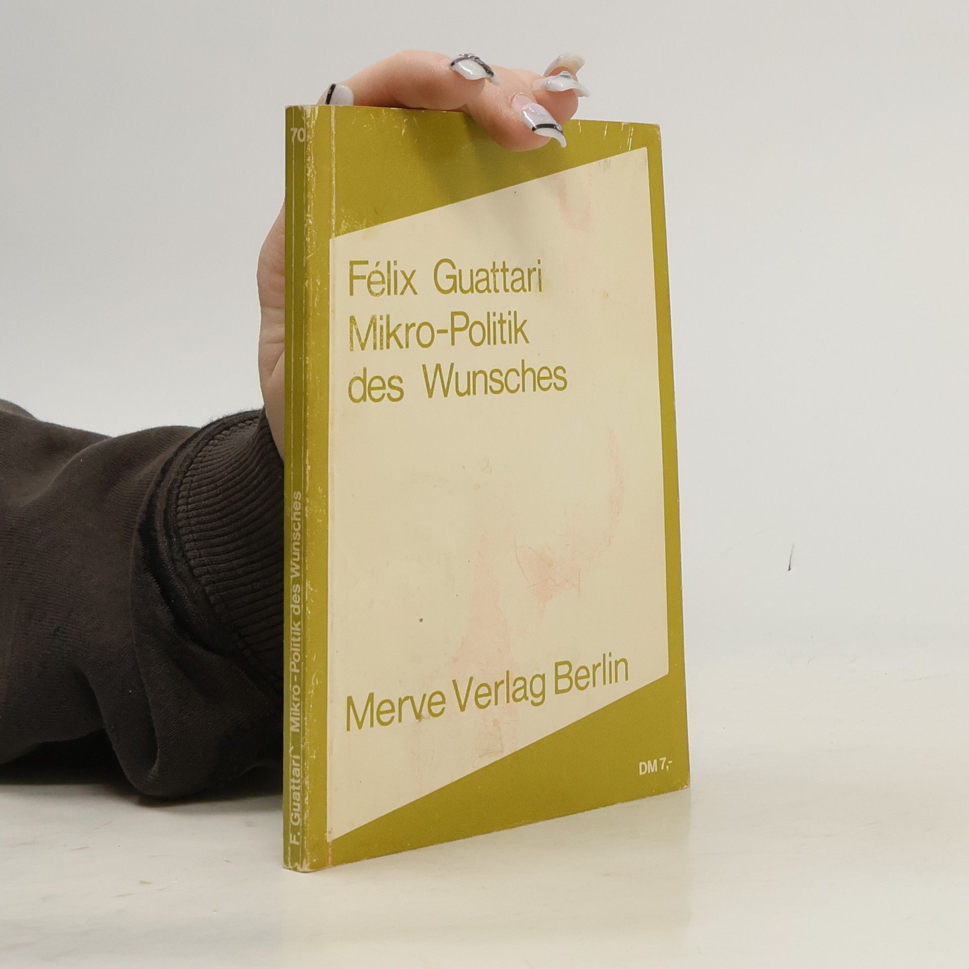 Mikro-Politik des Wunsches