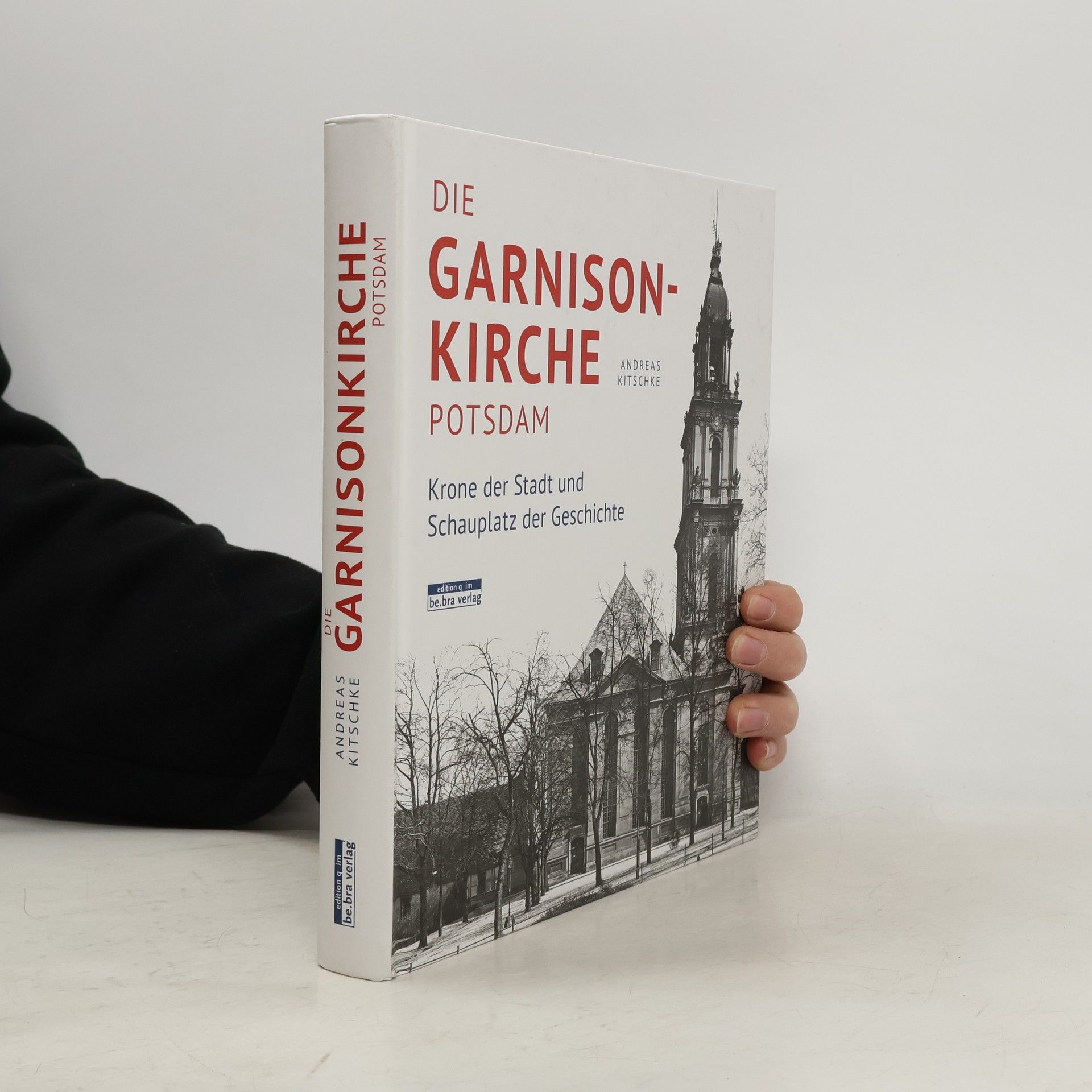 Die Garnisonkirche Potsdam