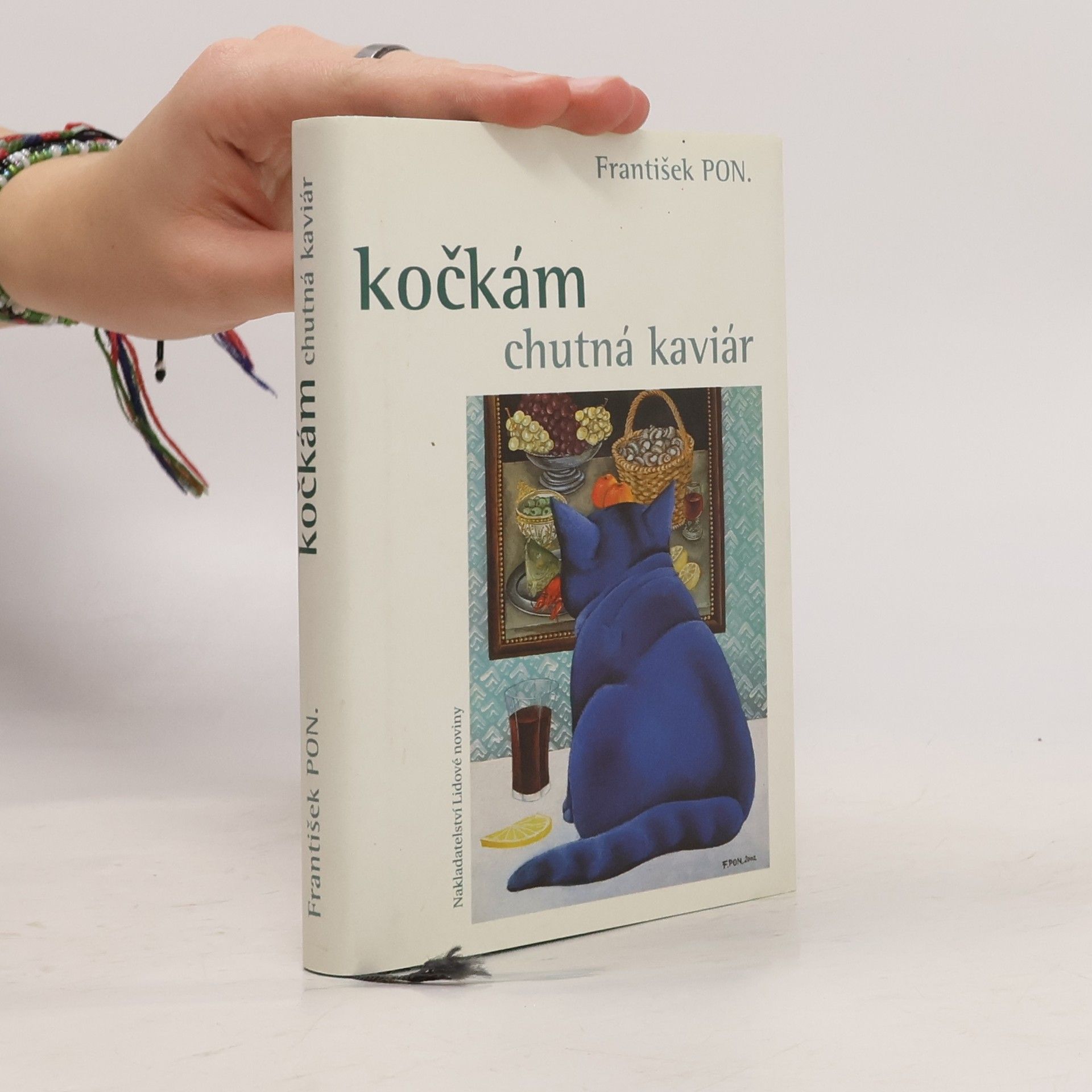 František PON Kočkám chutná kaviár