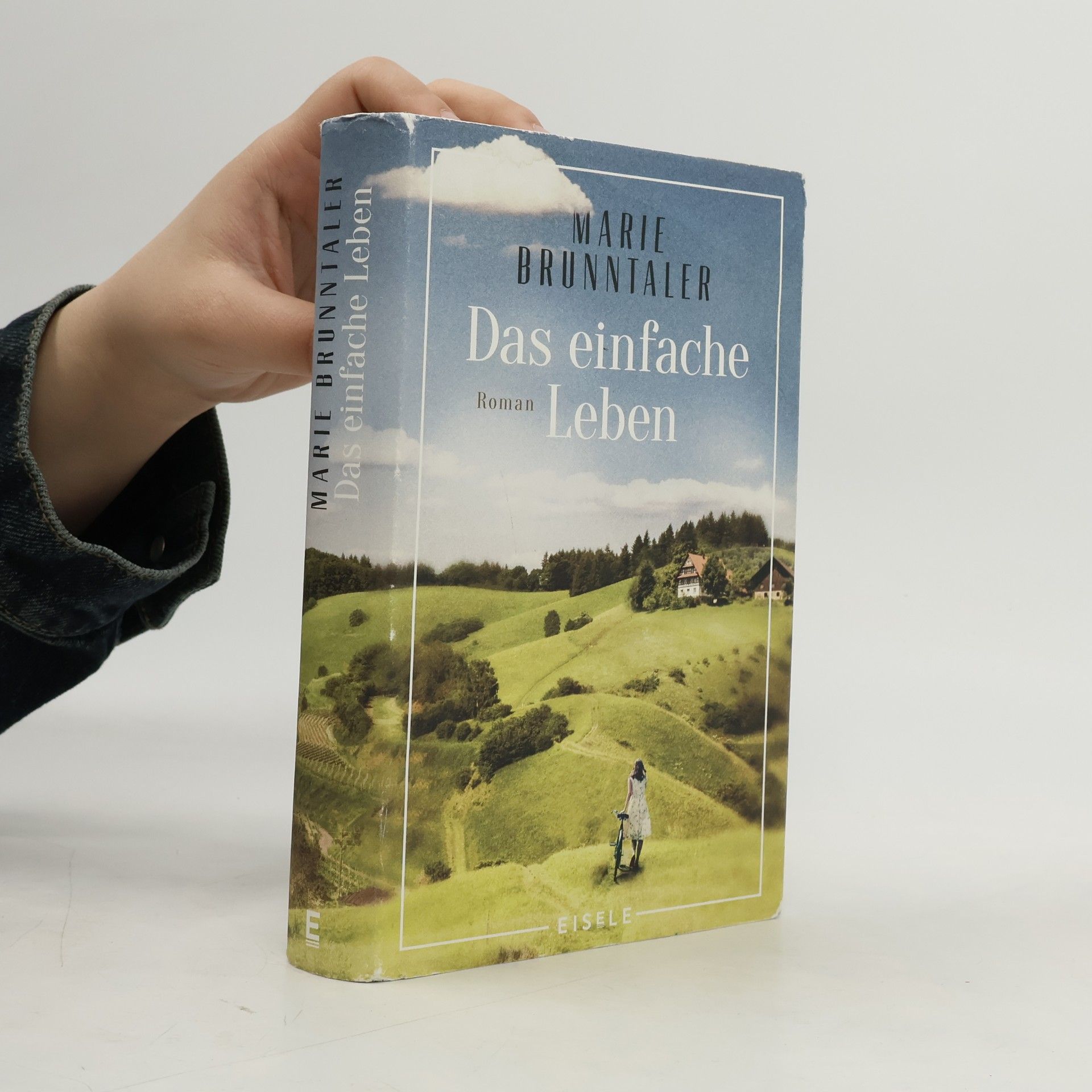 Marie Brunntaler Das einfache Leben