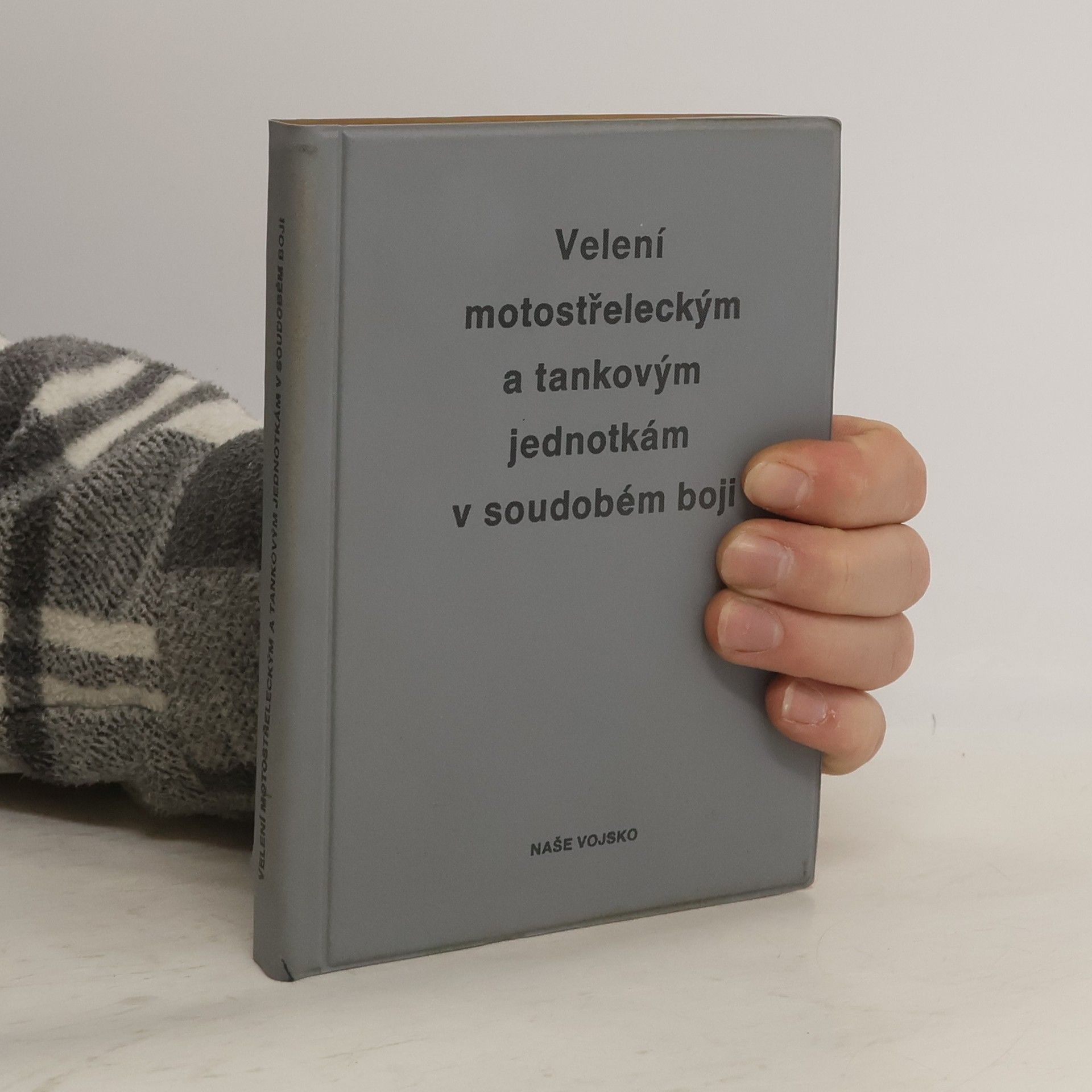 Vojtěch Oliva Velení motostřeleckým a tankovým jednotkám v soudobém boji