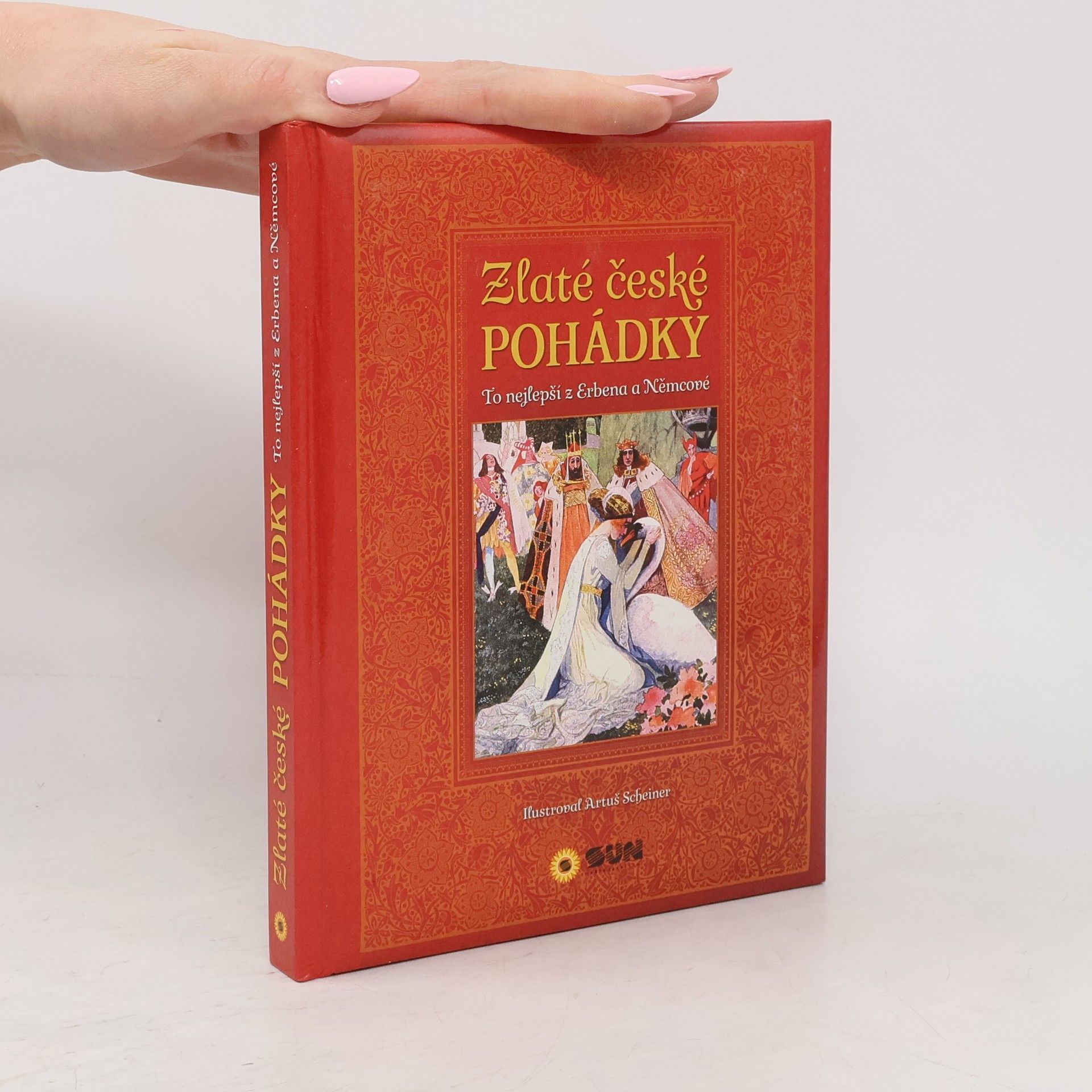 Karel Jaromír Erben Zlaté české pohádky. To nejlepší z Erbena a Němcové