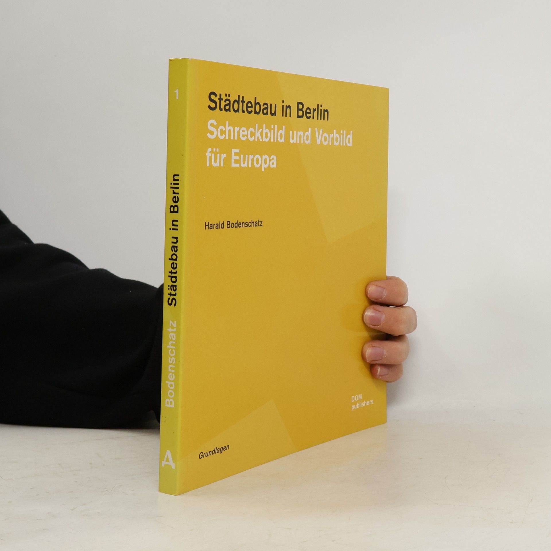 Harald Bodenschatz Städtebau in Berlin