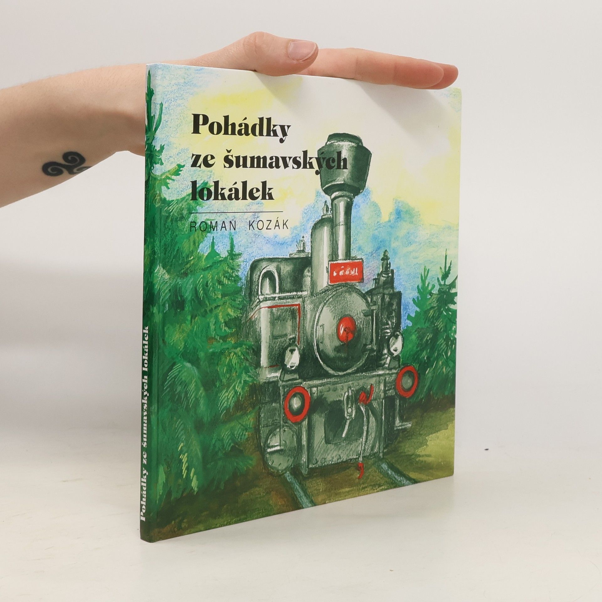 Roman Kozák Pohádky ze šumavských lokálek