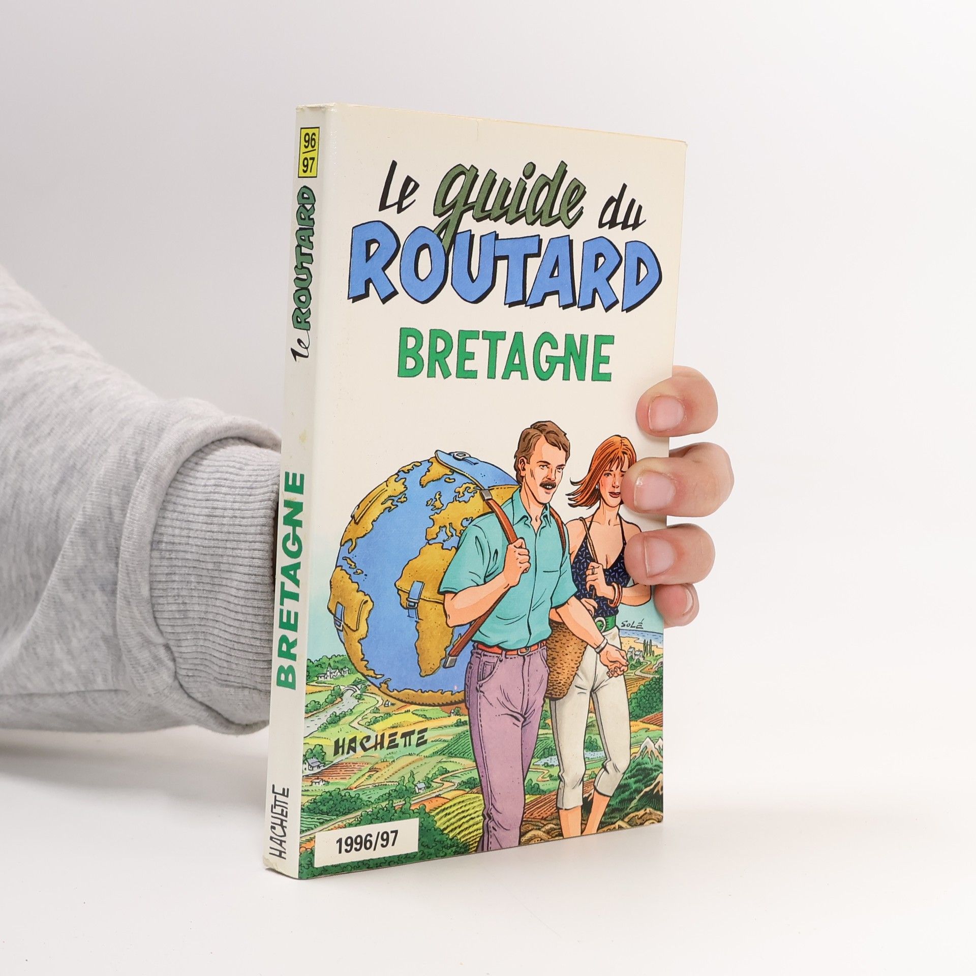 Pierre Josse Le guide du Routard - 1996/97: Bretagne