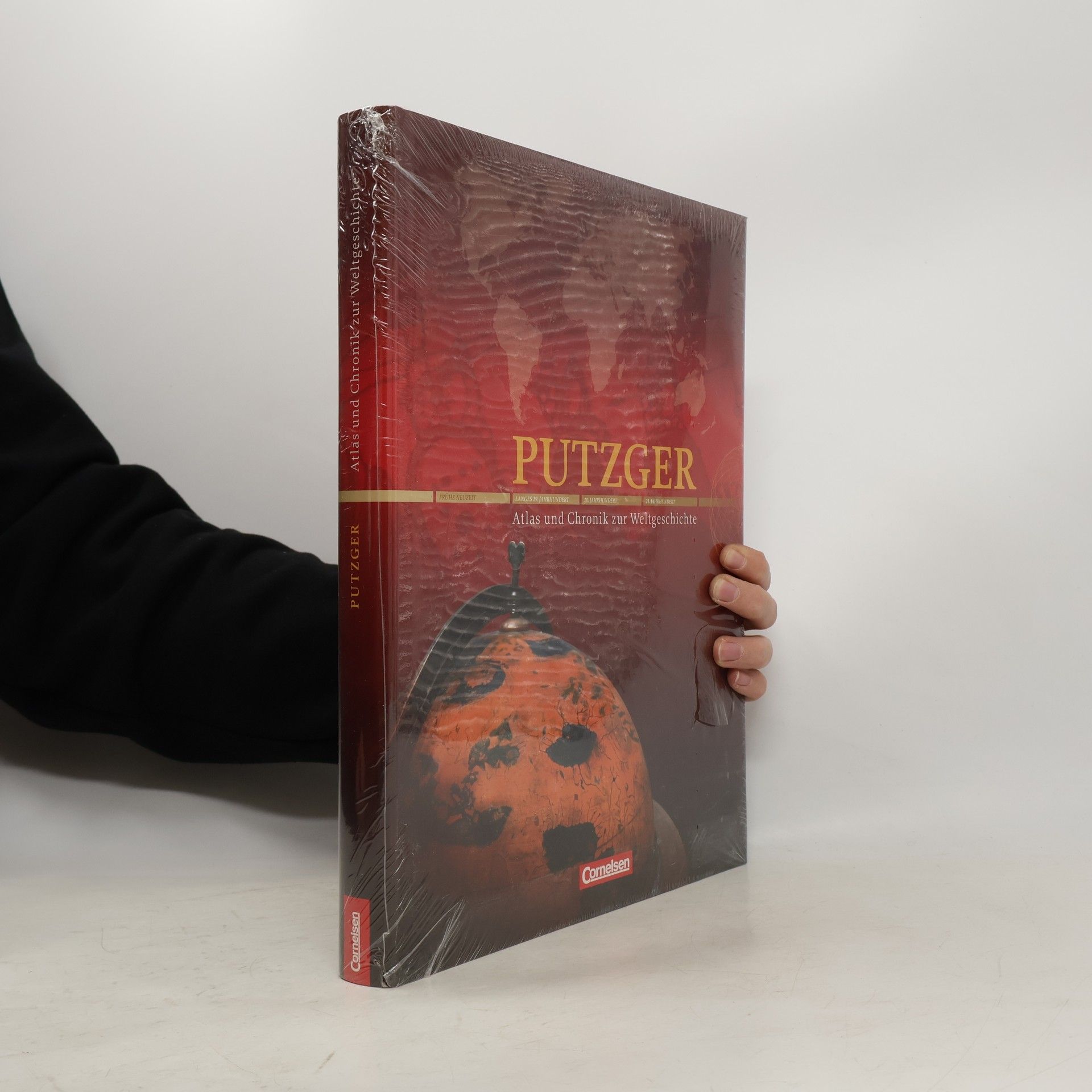 Ralf Kasper Putzger - Atlas und Chronik zur Weltgeschichte