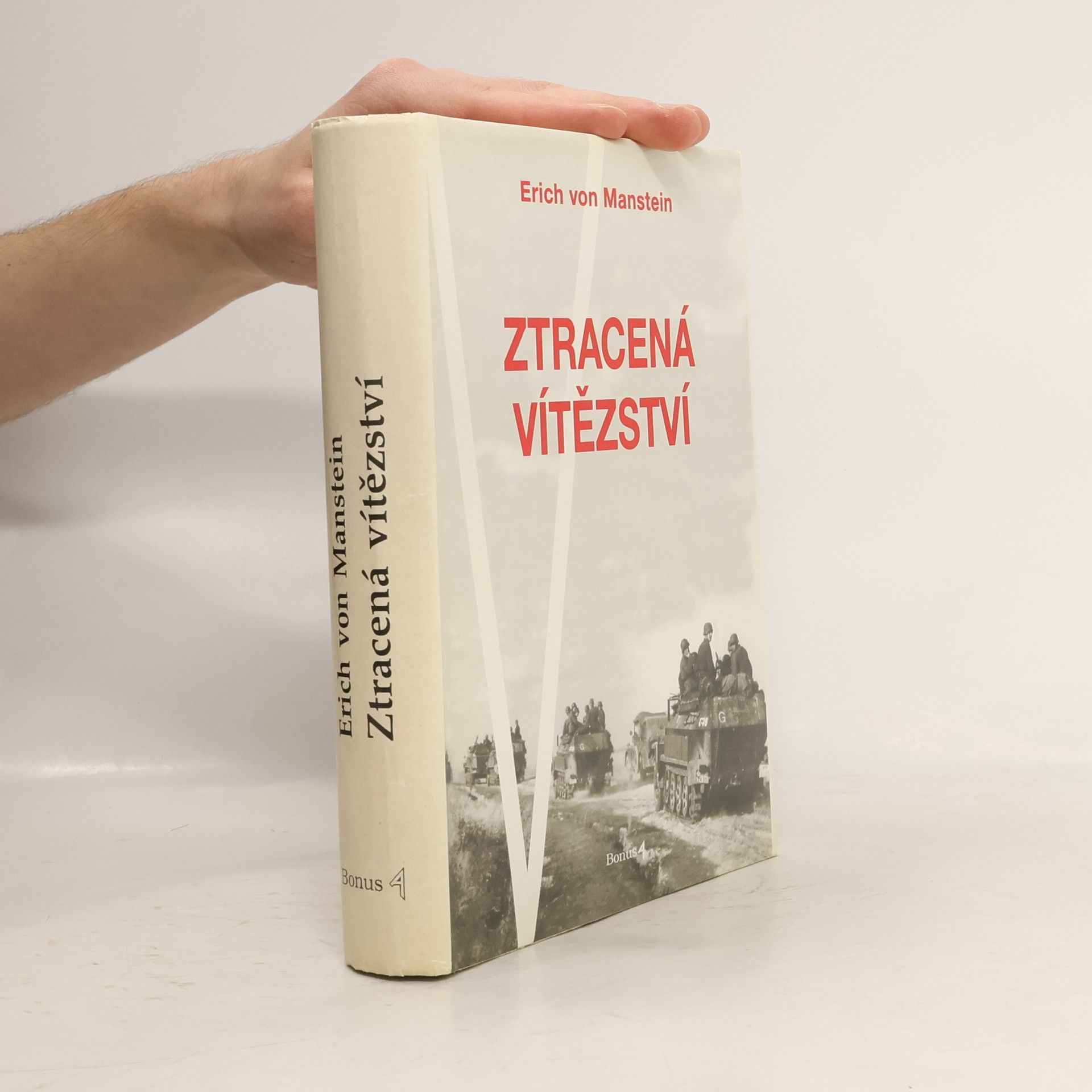 Erlich von Manstein Ztracená vítězství
