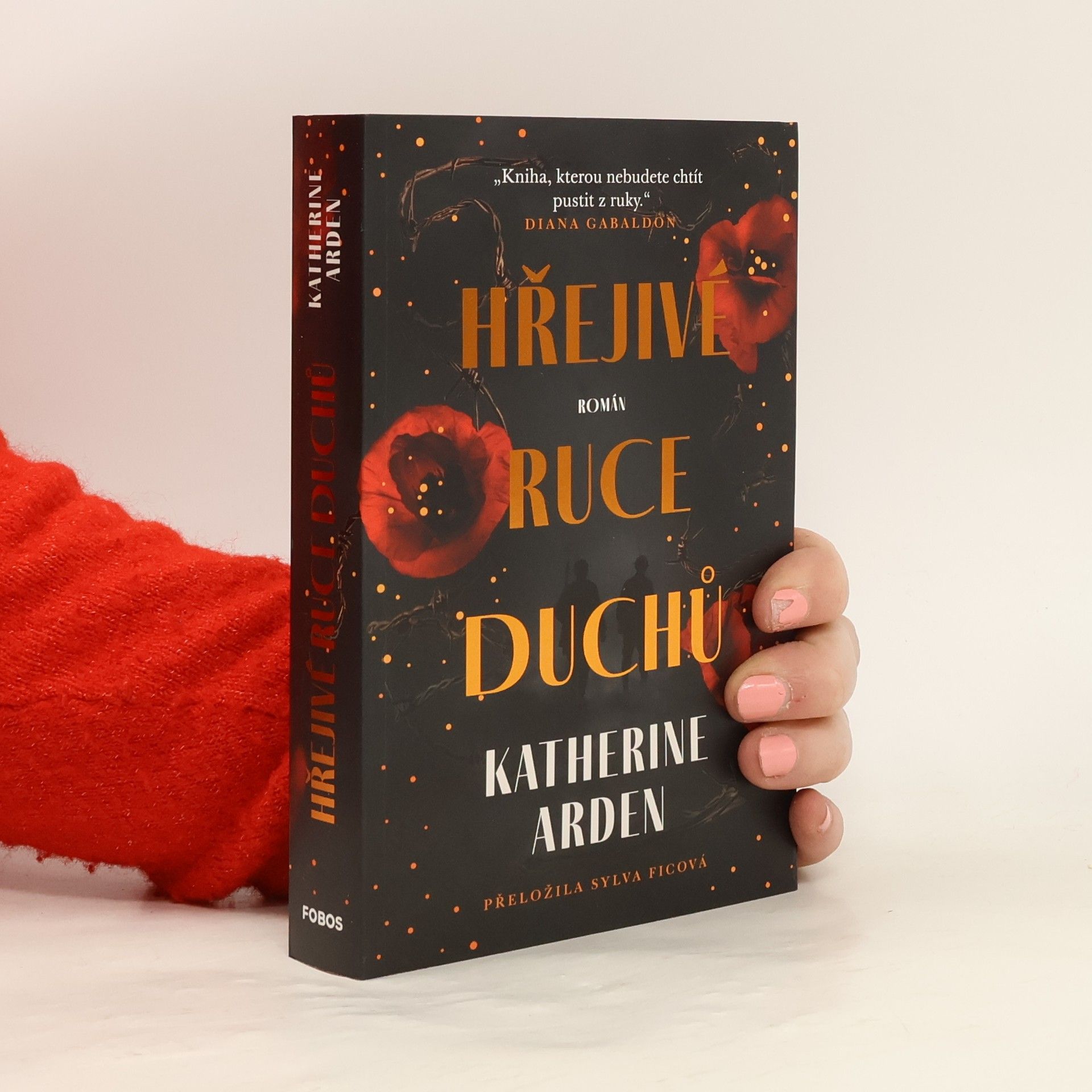 Katherine Arden Hřejivé ruce duchů