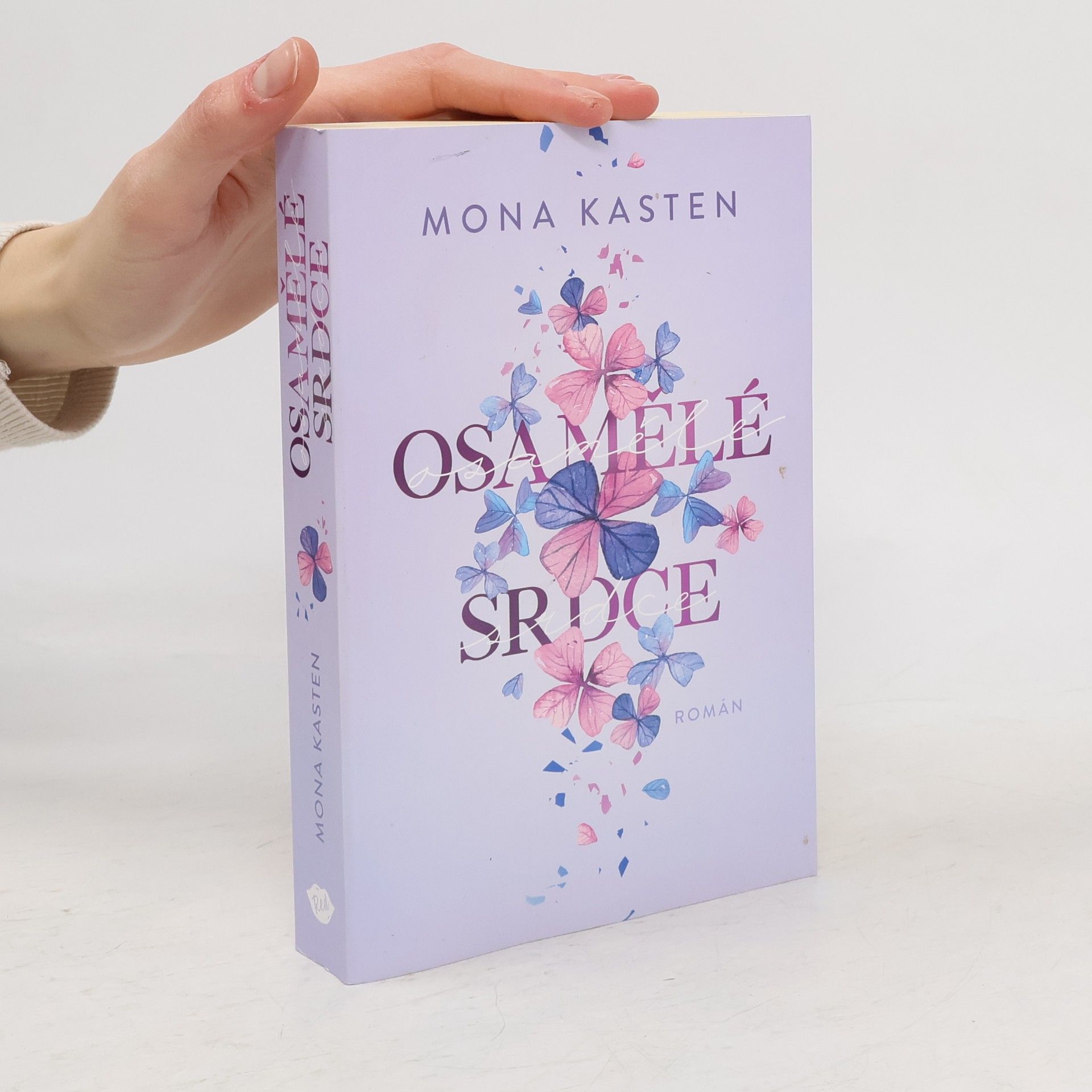 Mona Kasten Osamělé srdce