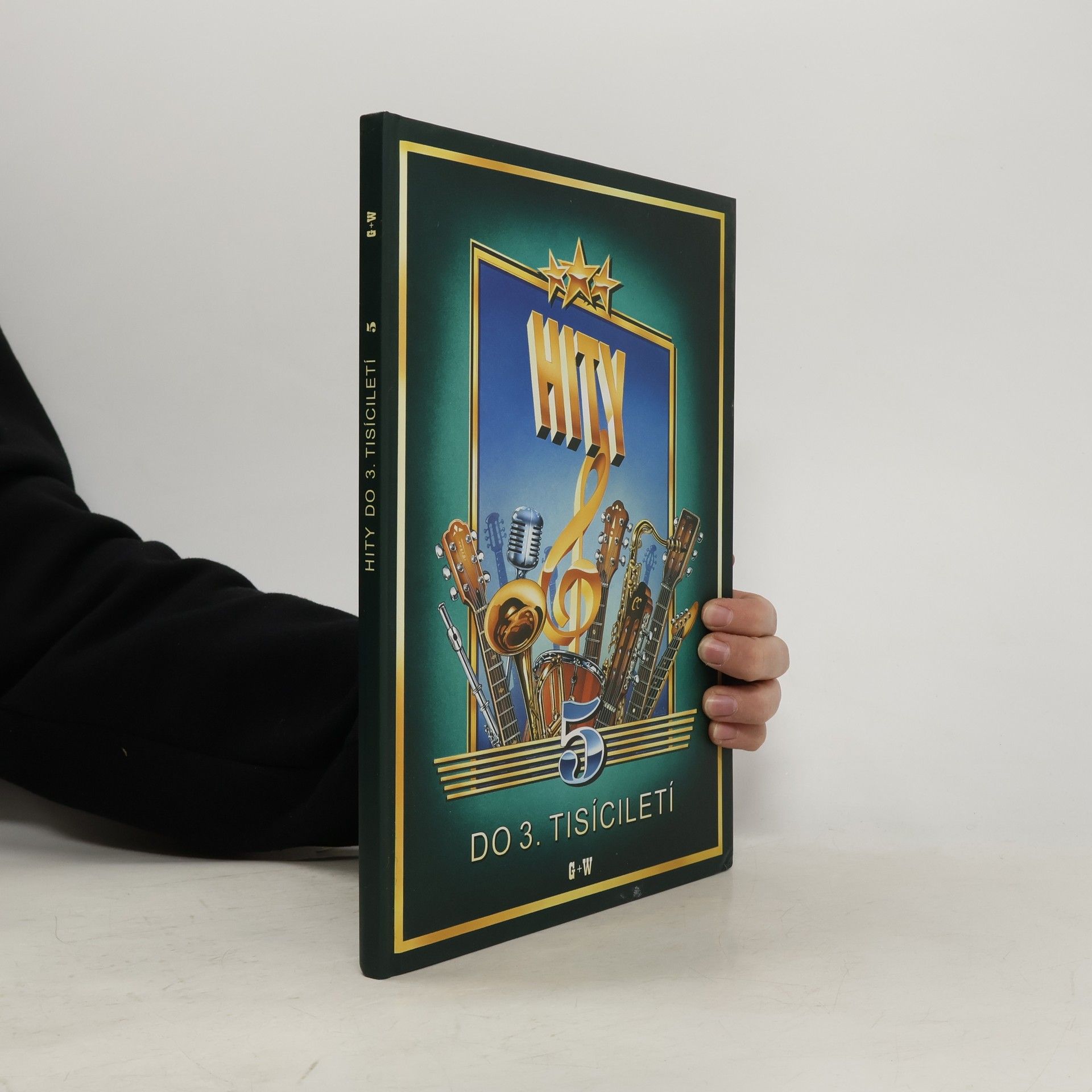 výroba hudeb.nástrojů G+W Hity do 3. tisíciletí 5. díl