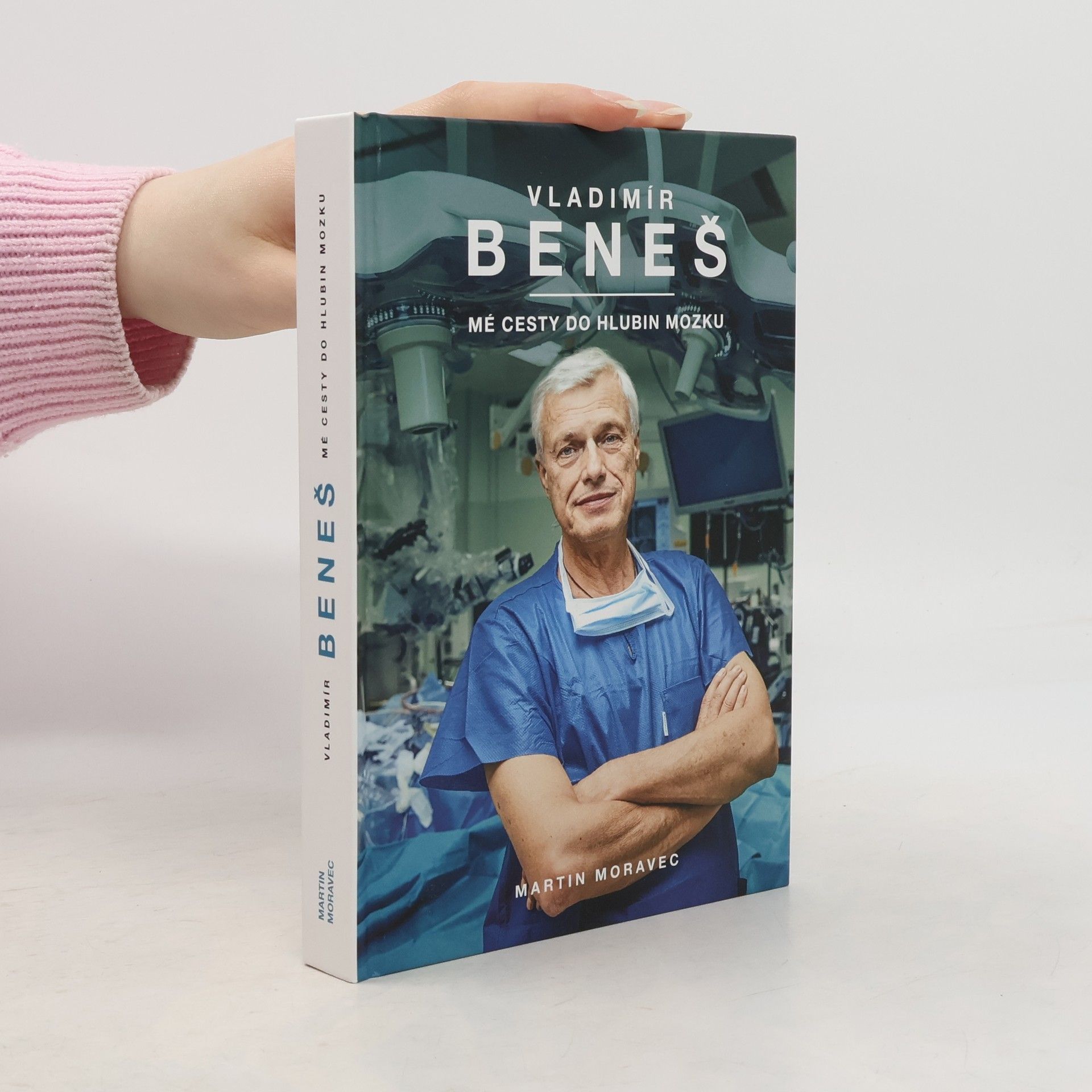 Vladimír Beneš Vladimír Beneš. Mé cesty do hlubin mozku