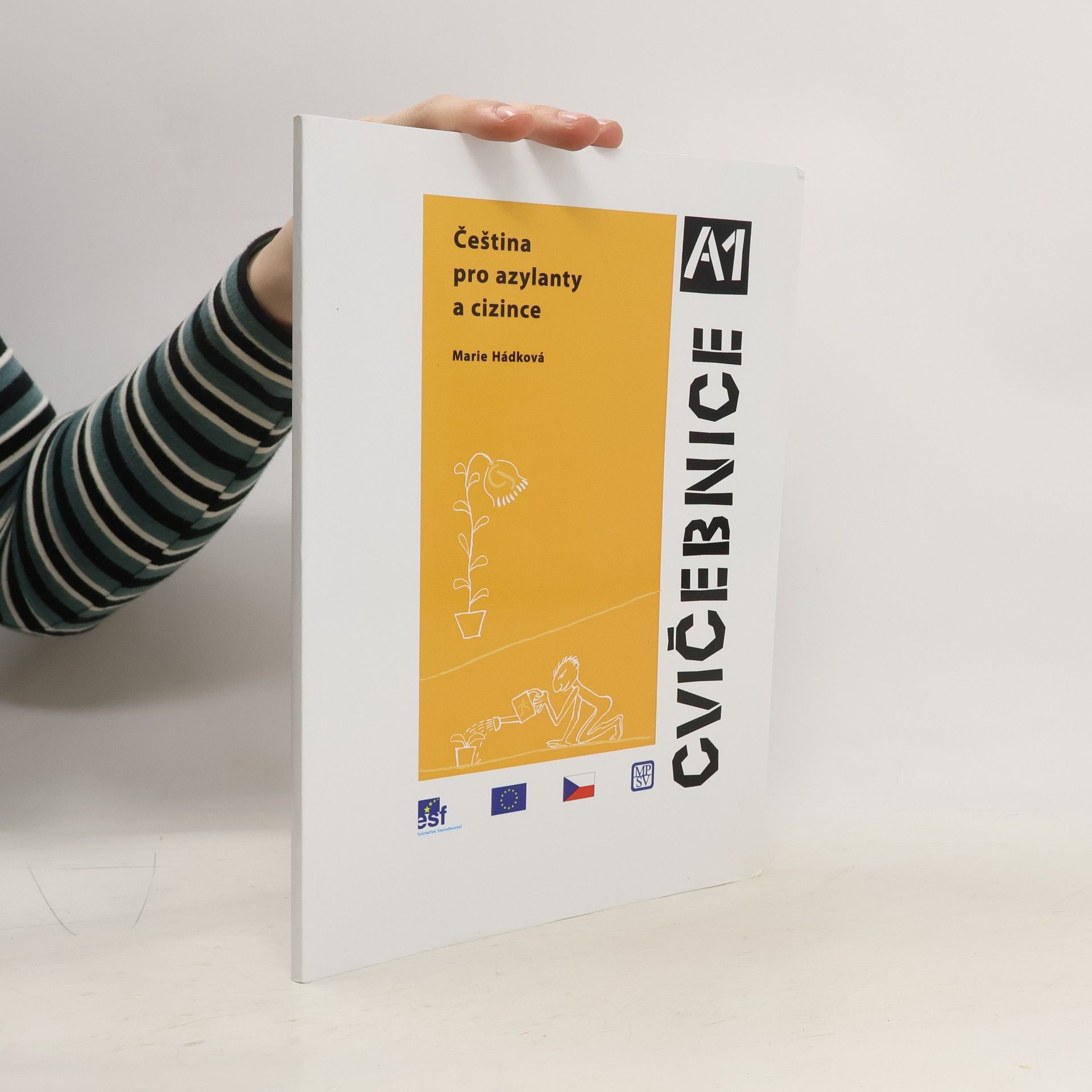 Čeština pro cizince a azylanty. Cvičebnice A1