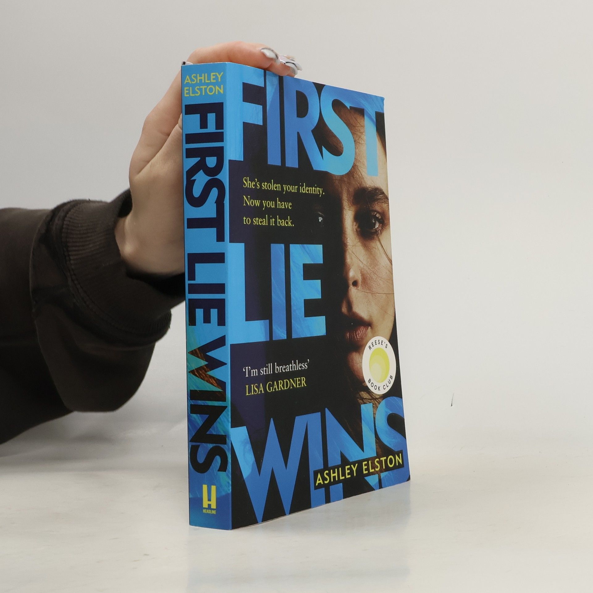 Ashley Elston First Lie Wins