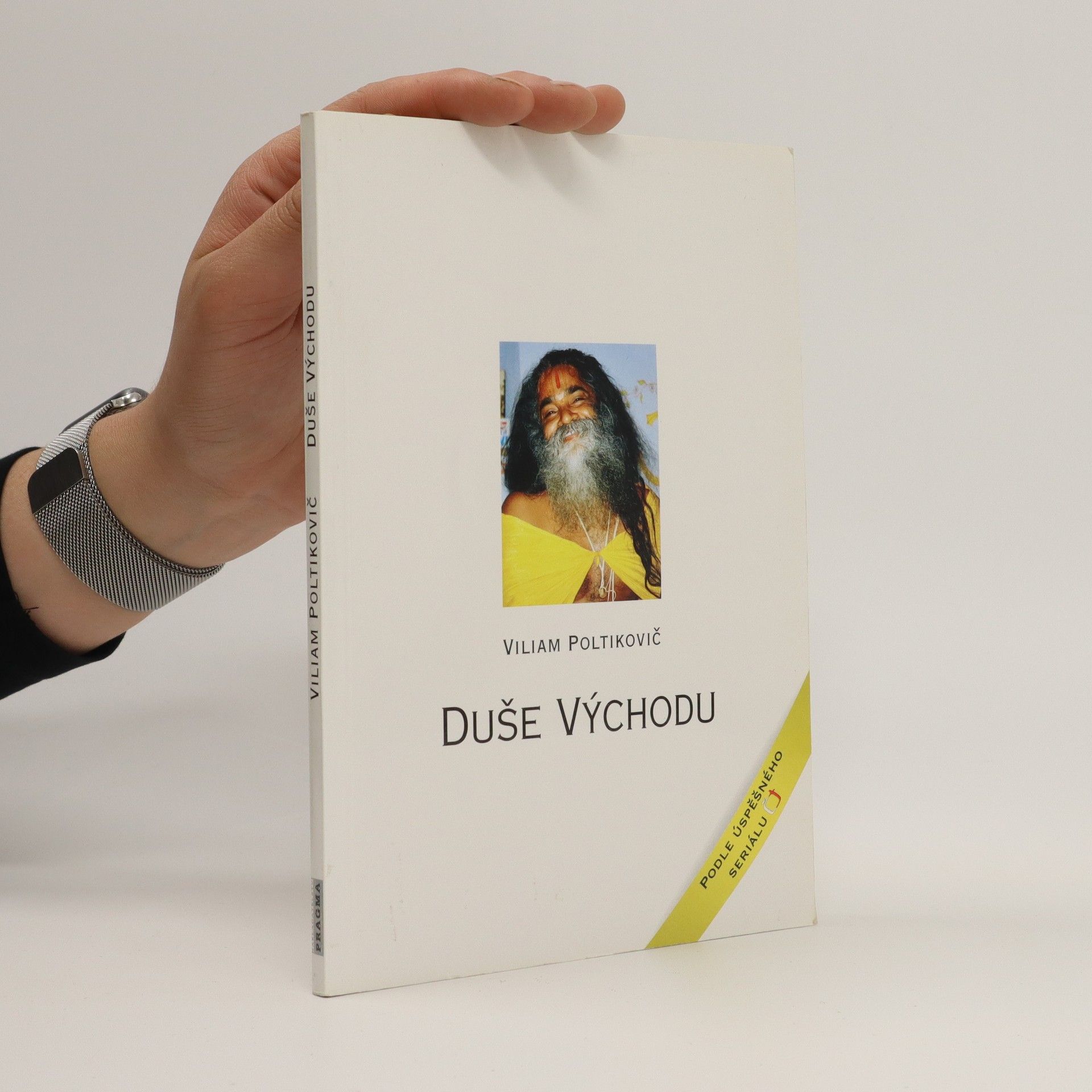Viliam Poltikovič Duše východu: Duchovní cestopis