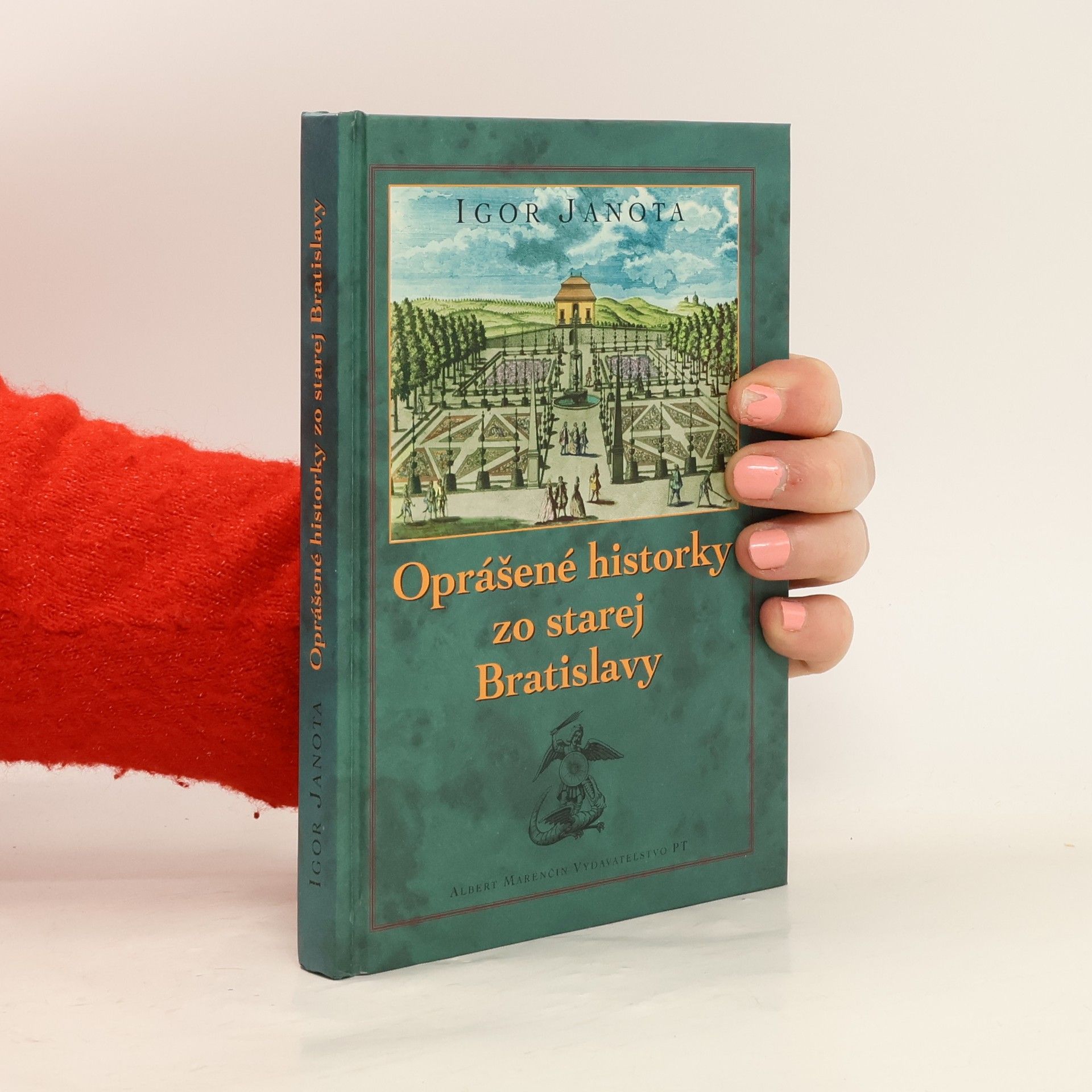 Igor Janota Oprášené historky zo starej Bratislavy