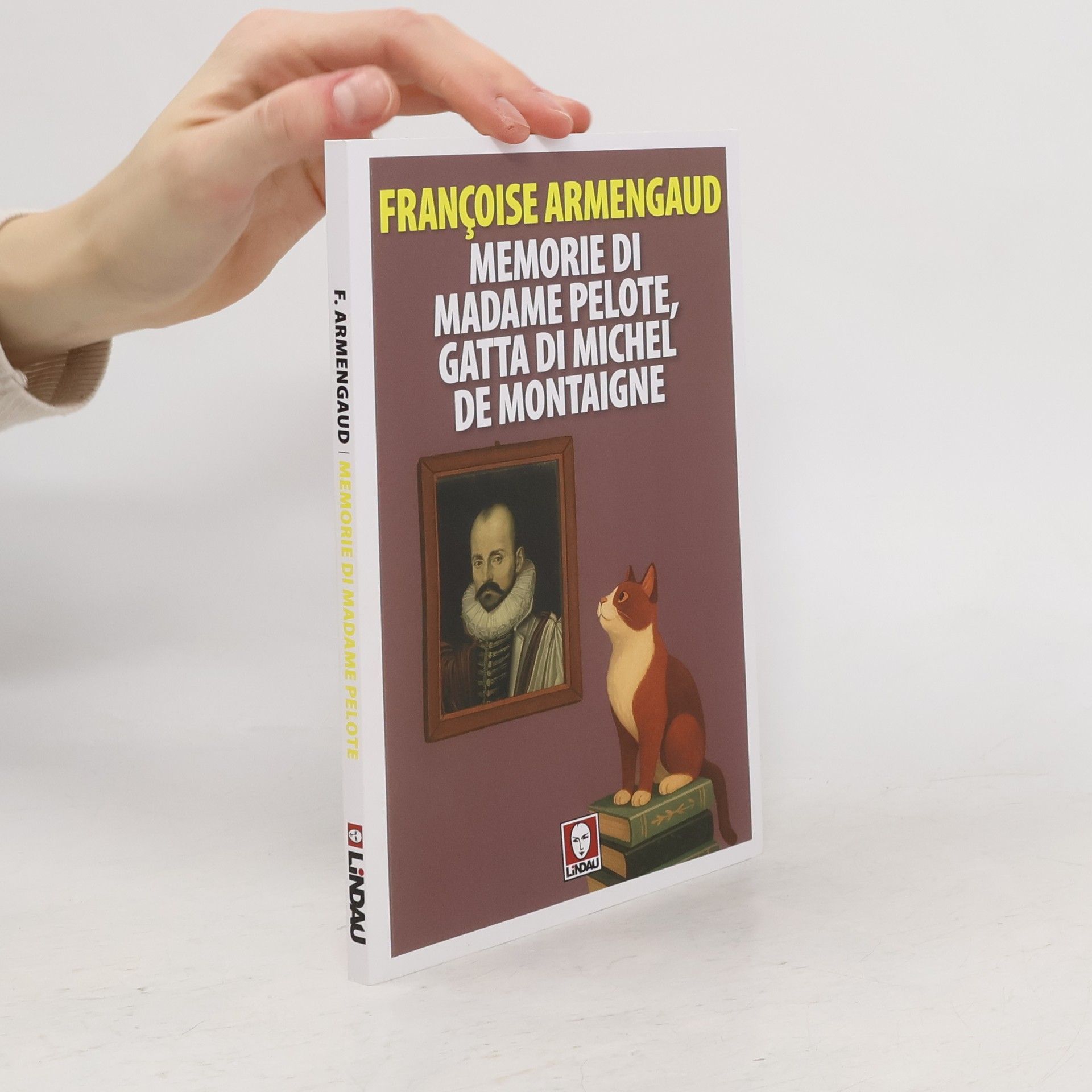 Françoise Armengaud Memorie di Madame Pelote, gatta di Michel de Montaigne