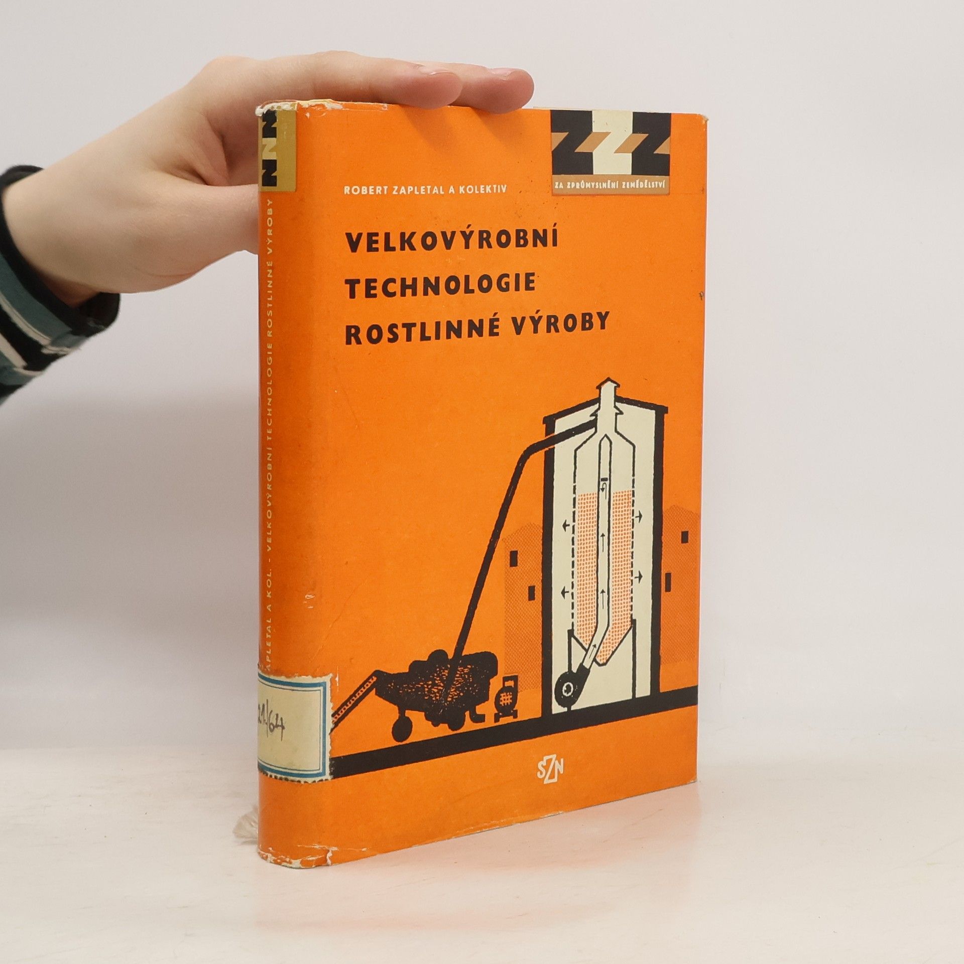 Robert Zapletal Velkovýrobní technologie rostlinné výroby