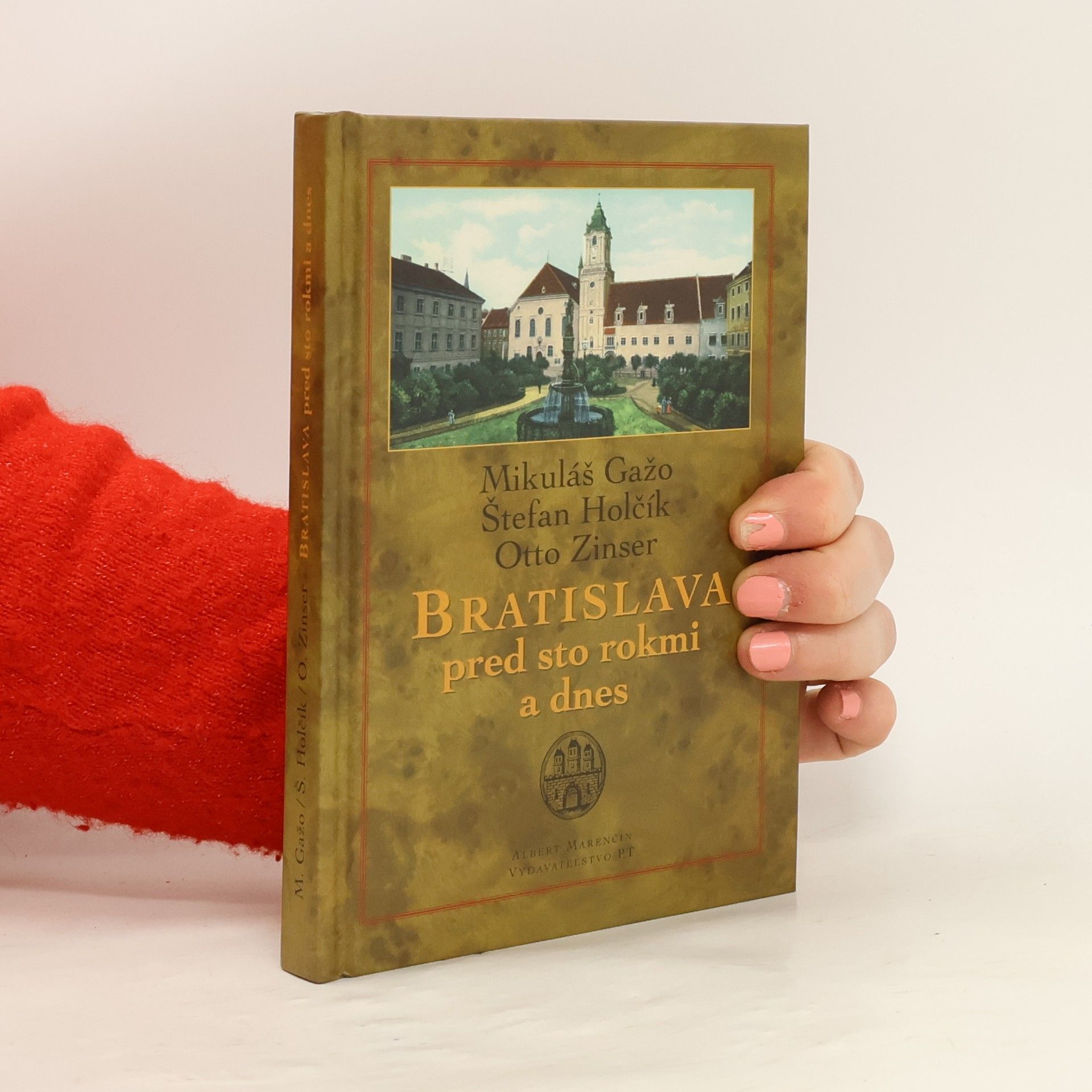 Bratislava pred sto rokmi a dnes