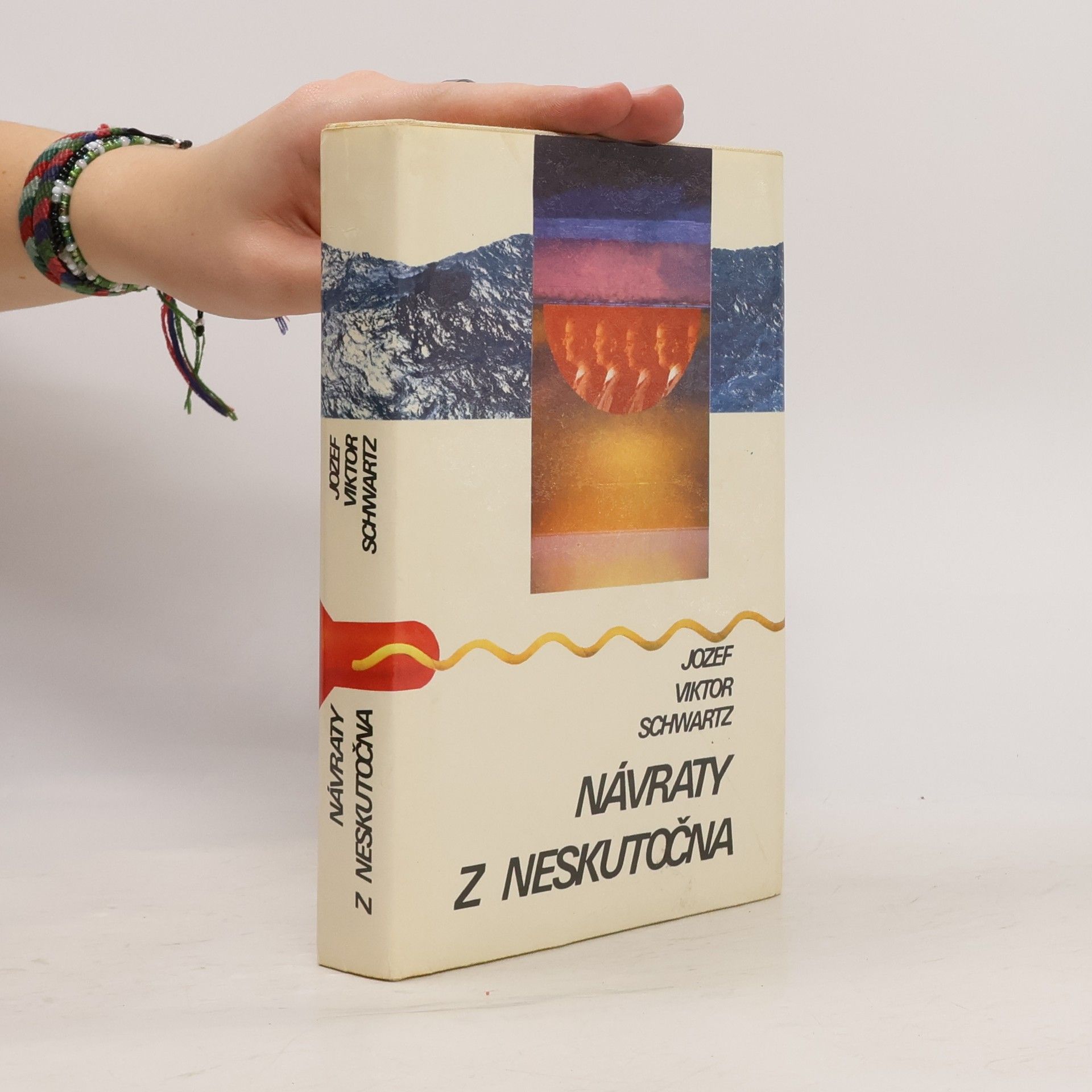 Jozef Viktor Schwartz Návraty z neskutočna