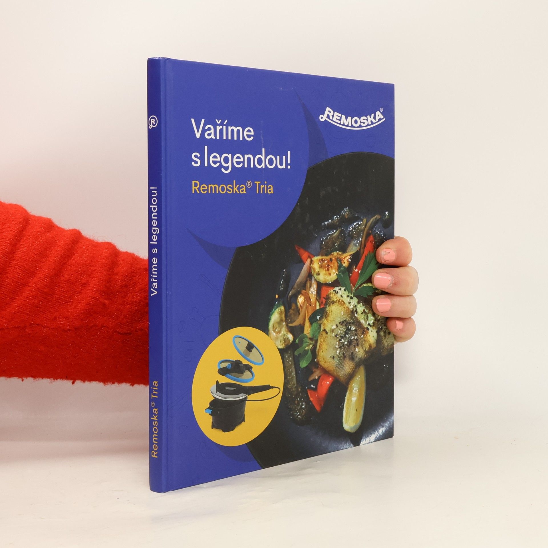 Ondřej Pavlačík Vaříme s legendou! : Remoska® Tria