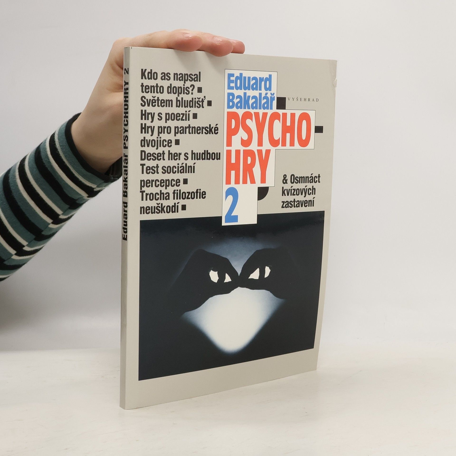 Eduard Bakalář Psychohry 2 & Osmnáct kvízových zastavení