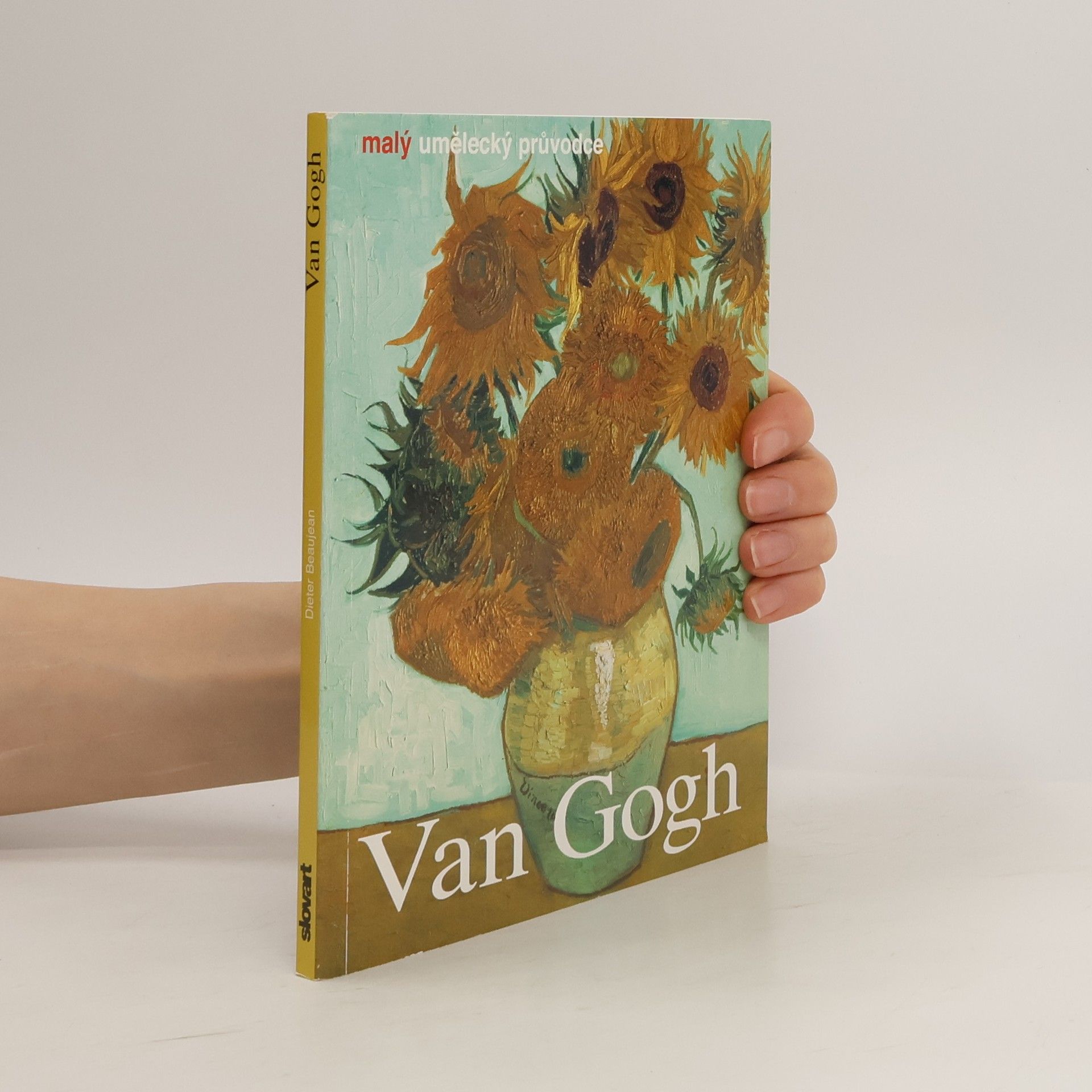 Vincent van Gogh. Život a dílo