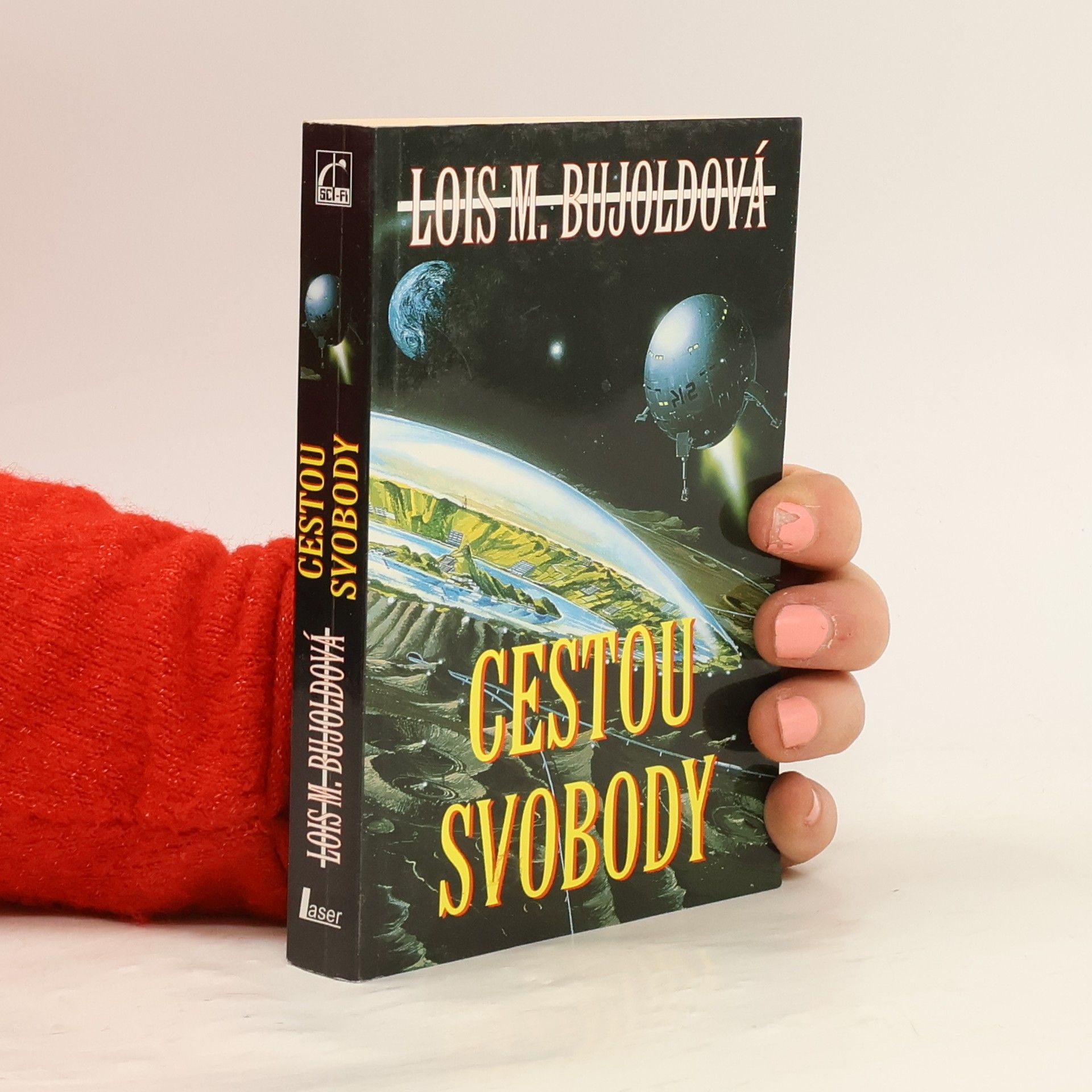 Lois McMaster Bujold Cestou svobody
