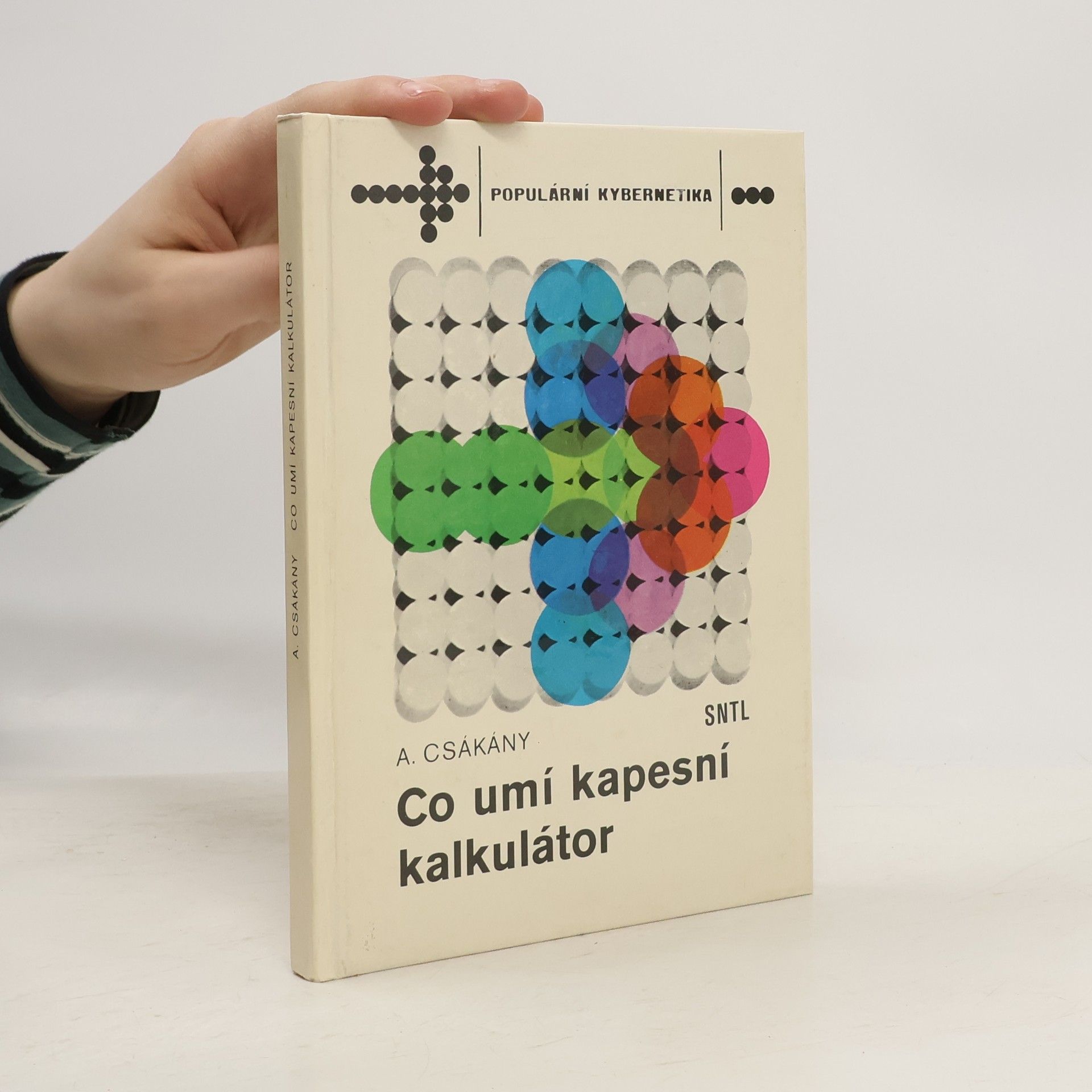 Csákány Antal Co umí kapesní kalkulátor