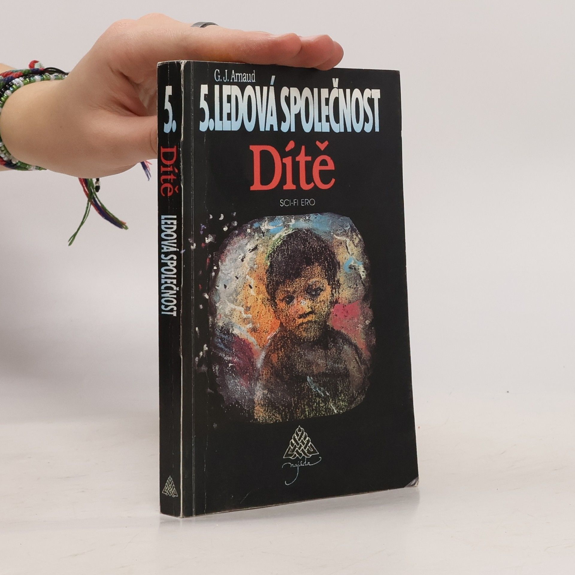 Ledová společnost. 5, Dítě