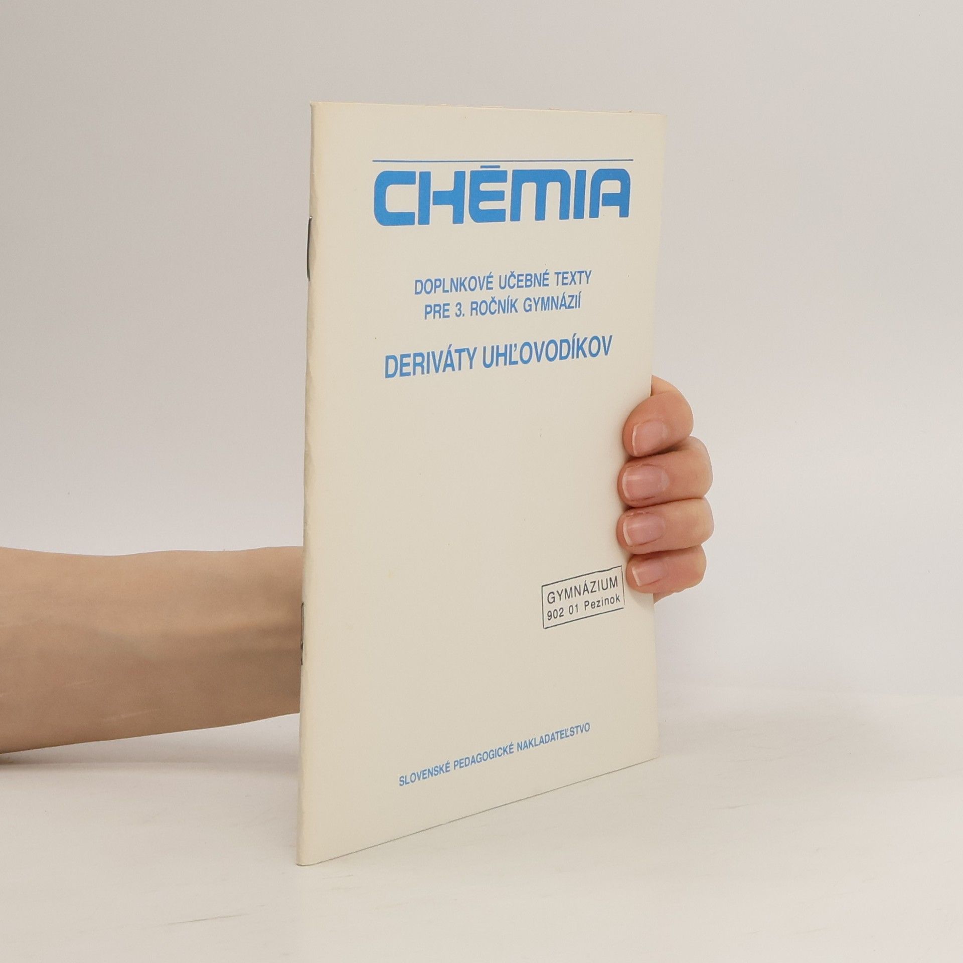 Josef Pacák Chémia. : Doplnkové učebné texty pre 3. ročník gymnázií