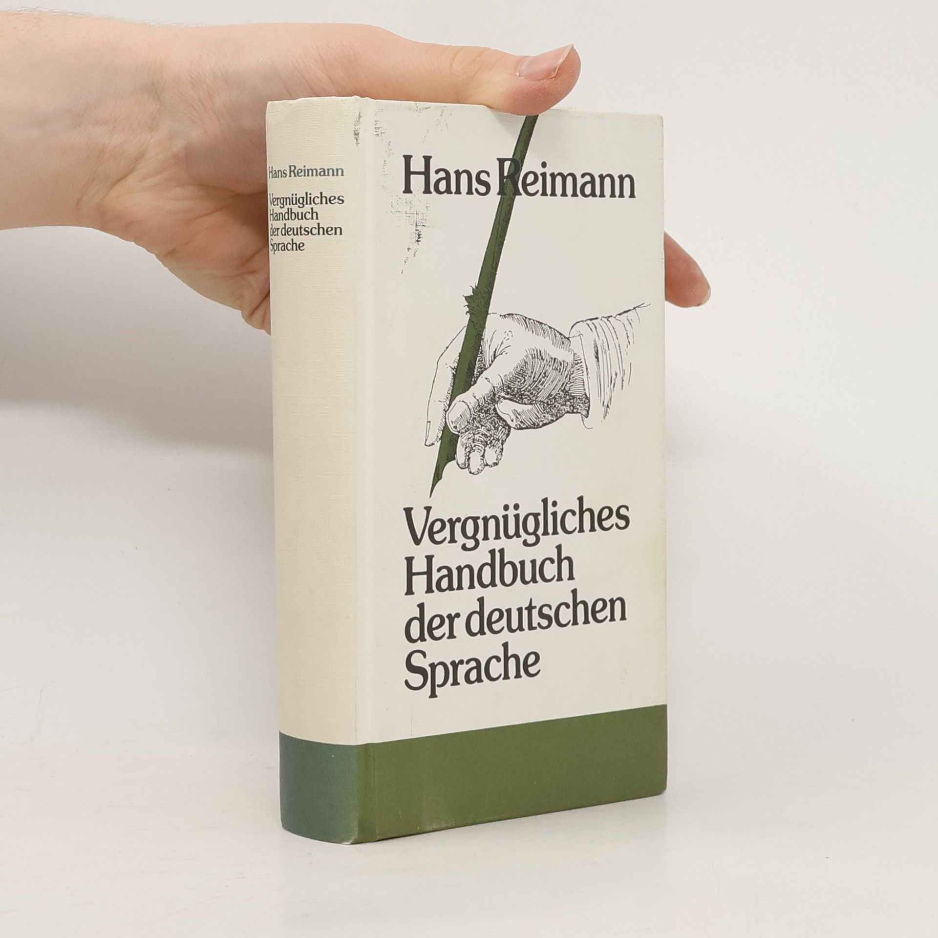 Hans Reimann Vergnügliches Handbuch der deutschen Sprache