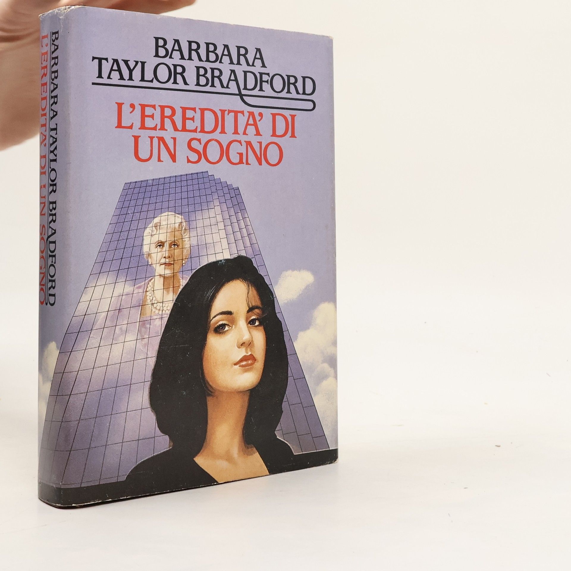 Barbara Taylor Bradford L'eredità di un sogno