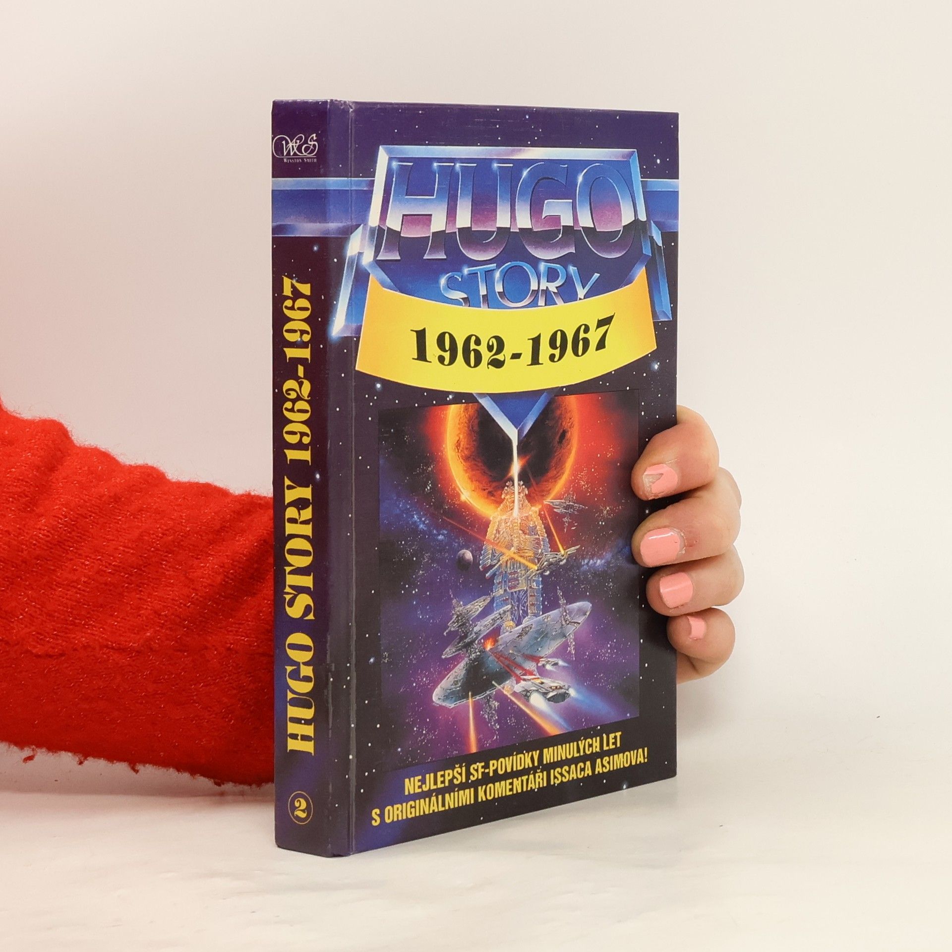 Isaac Asimov Hugo Story 2.Oceněné povídky z let 1962-1967