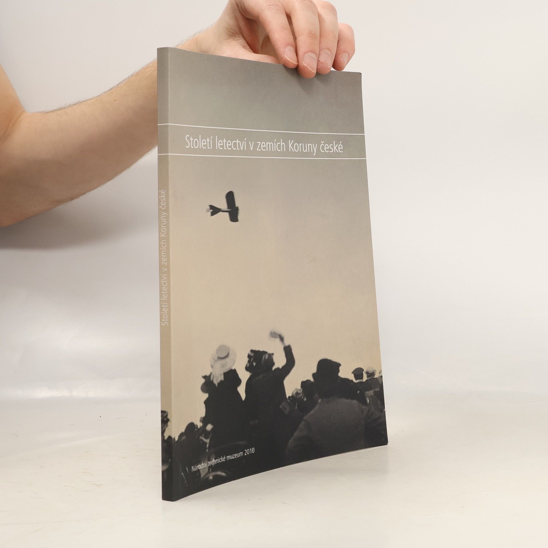 Michal Plavec Století letectví v zemích Koruny české