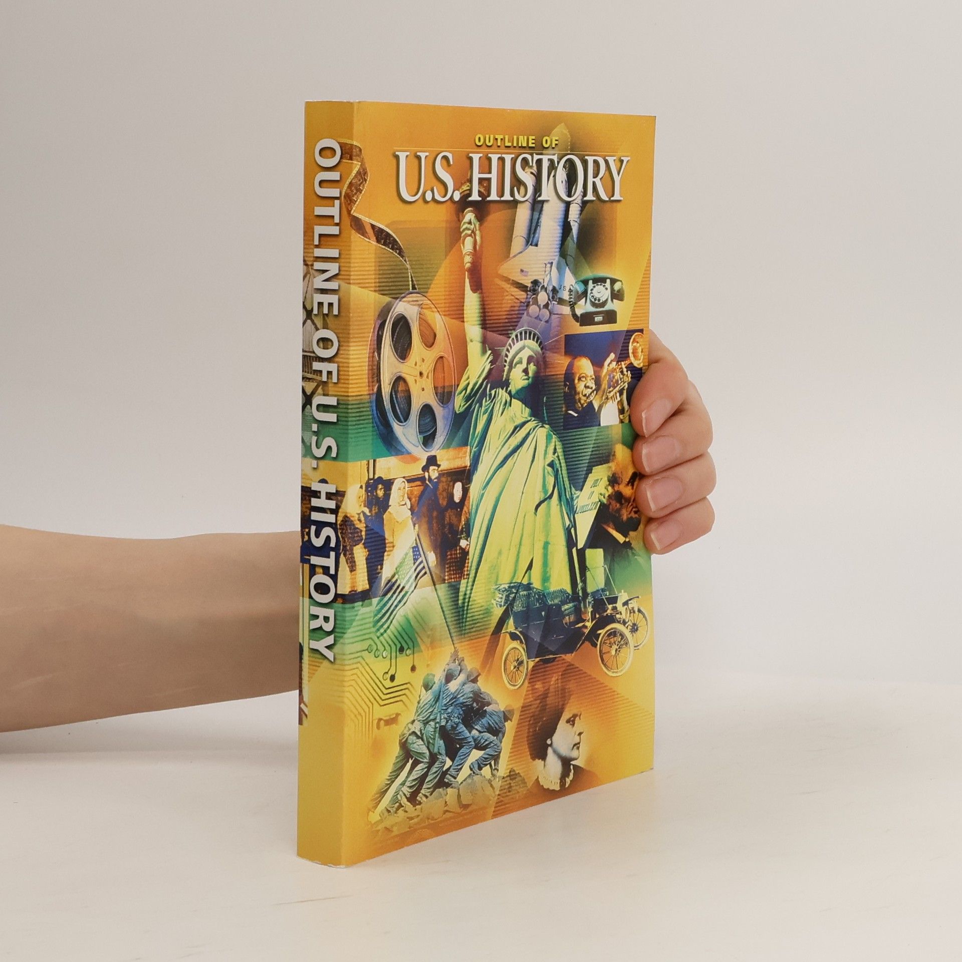 Collectif d'auteurs Outline of U.S. History