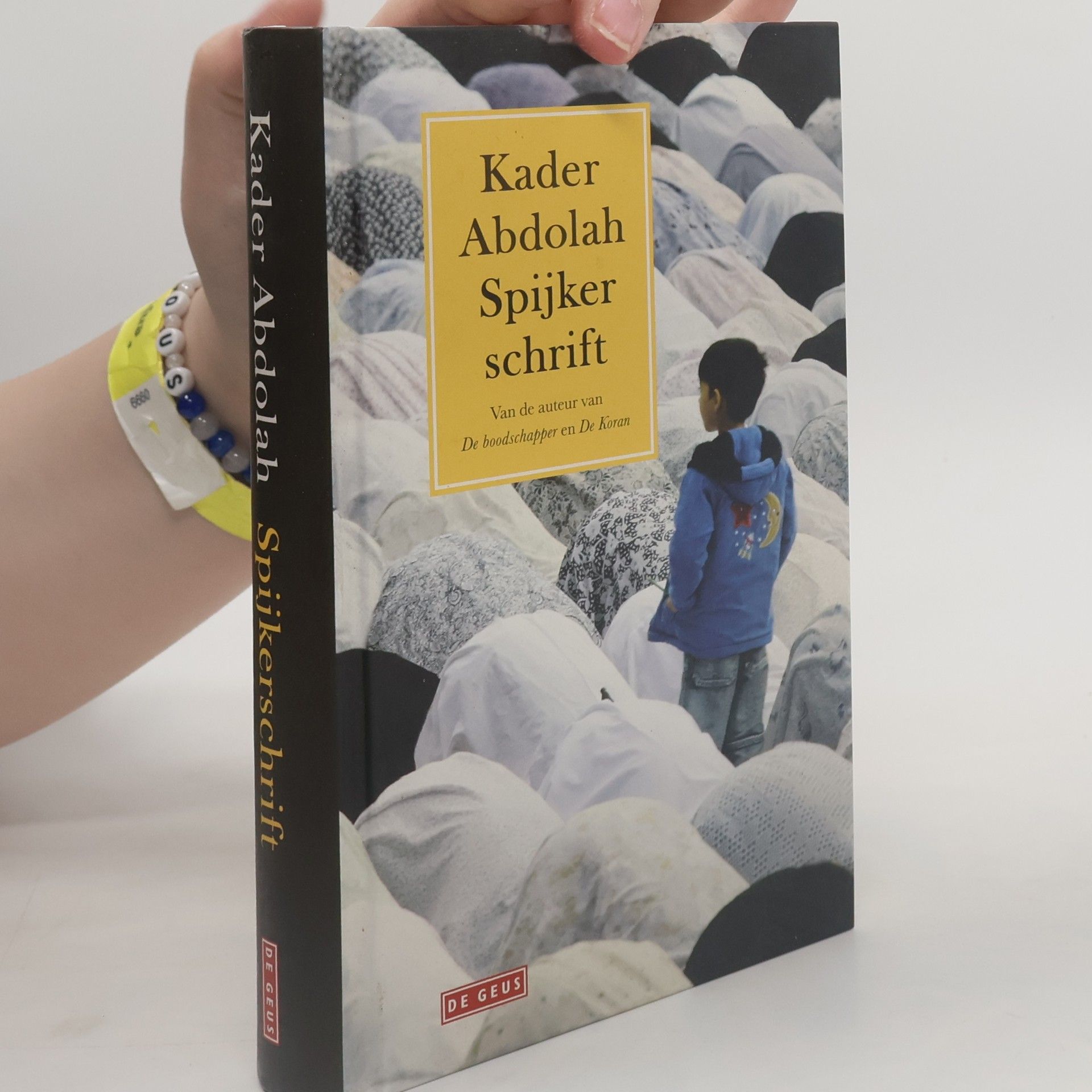 Kader Abdolah Spijkerschrift