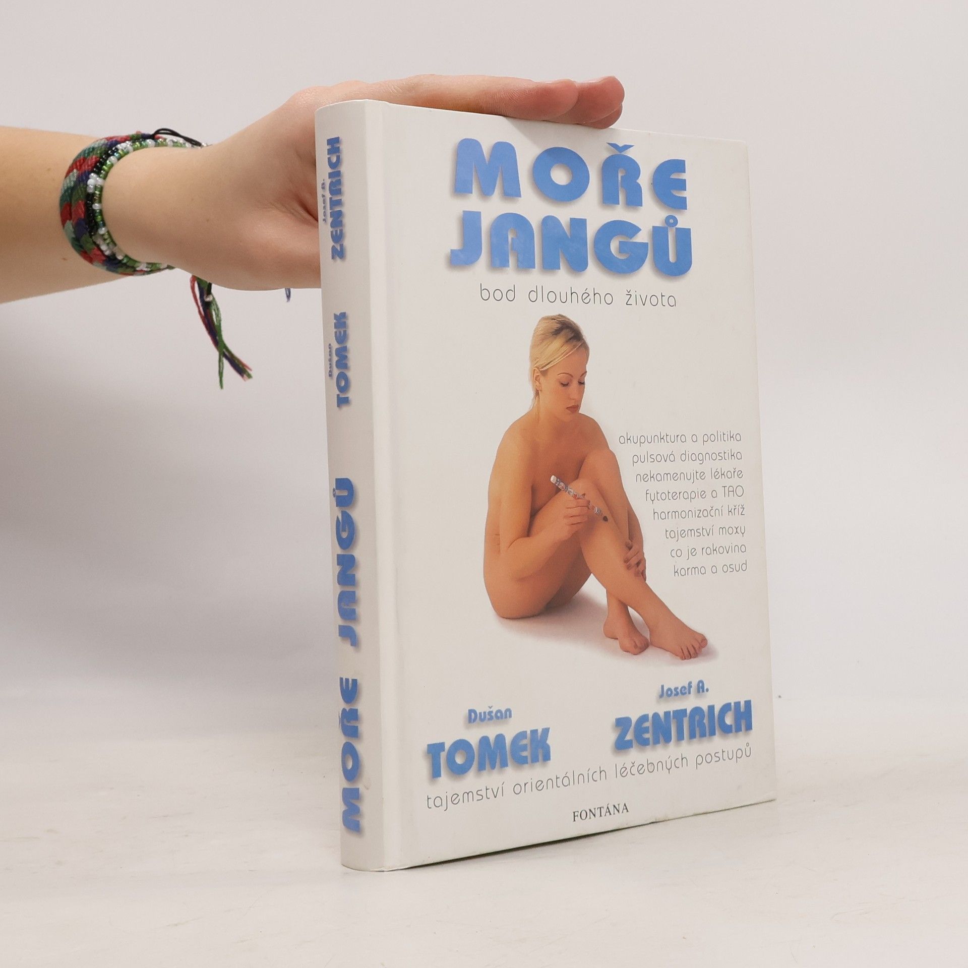 Dušan Tomek Moře Jangů. Bod dlouhého života