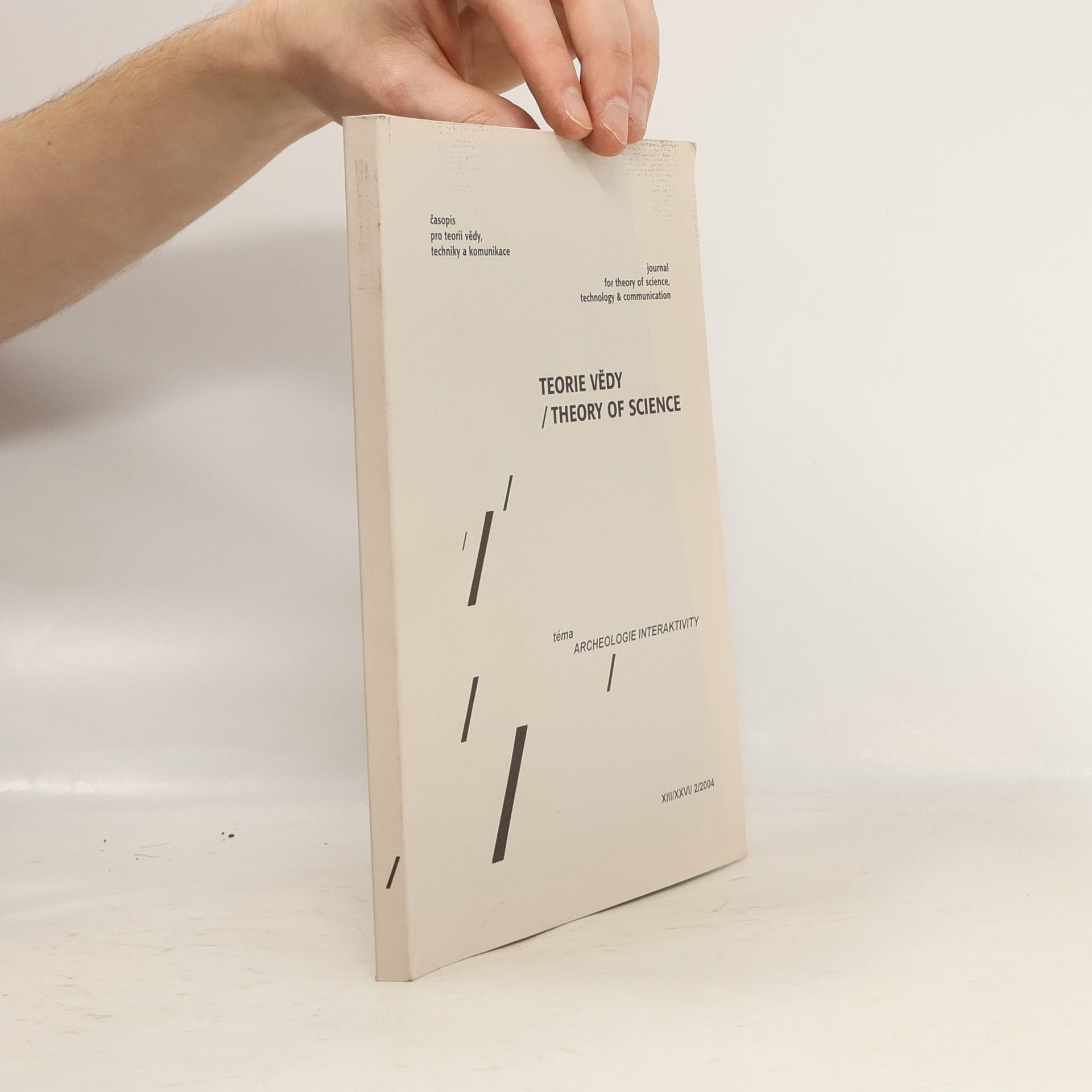 Auteurscollectief Teorie vědy / Theory of science. Ročník XIII/XXVI/2004 č.2. Archeologie interaktivity