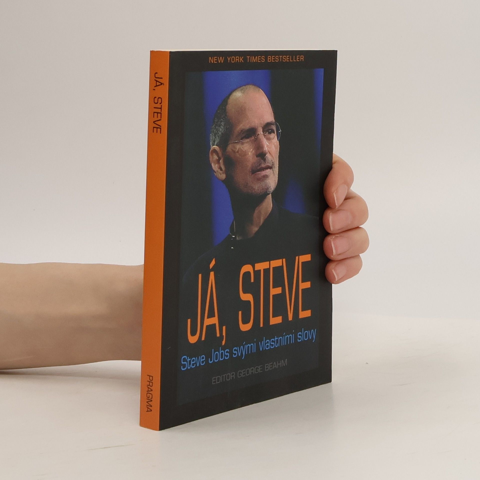 Steven Jobs Já, Steve. Steve Jobs vlastními slovy